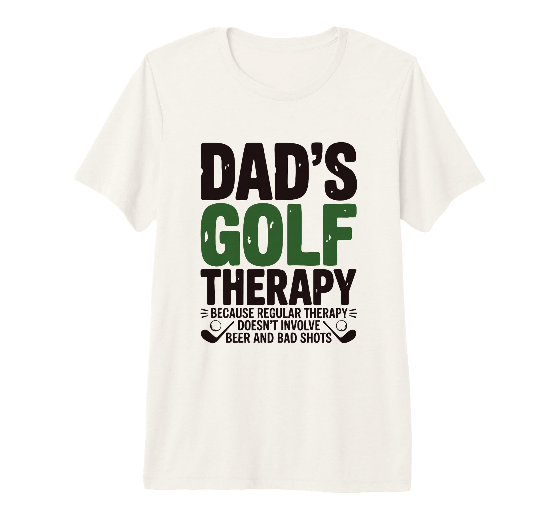 Dads Golf Therapy Beer Bad Shots Funny T-Shirt - Trendy Graphic for Adults - T-Shirt, Sweatshirt, Hoodie