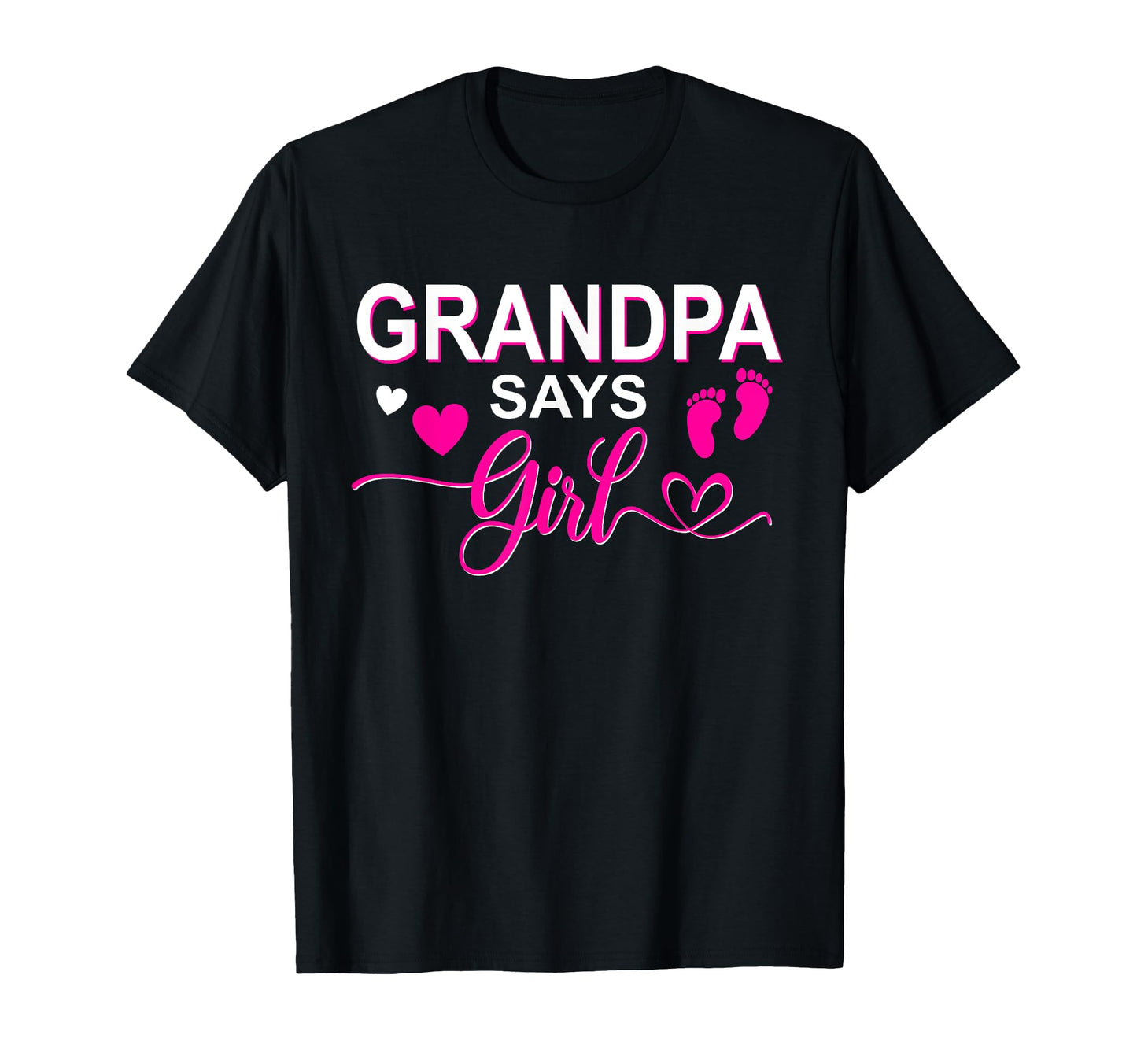 Gender Reveal Grandpa Says Matching T-Shirt - Minimalist Print Men Women - T-Shirt, Sweatshirt, Hoodie