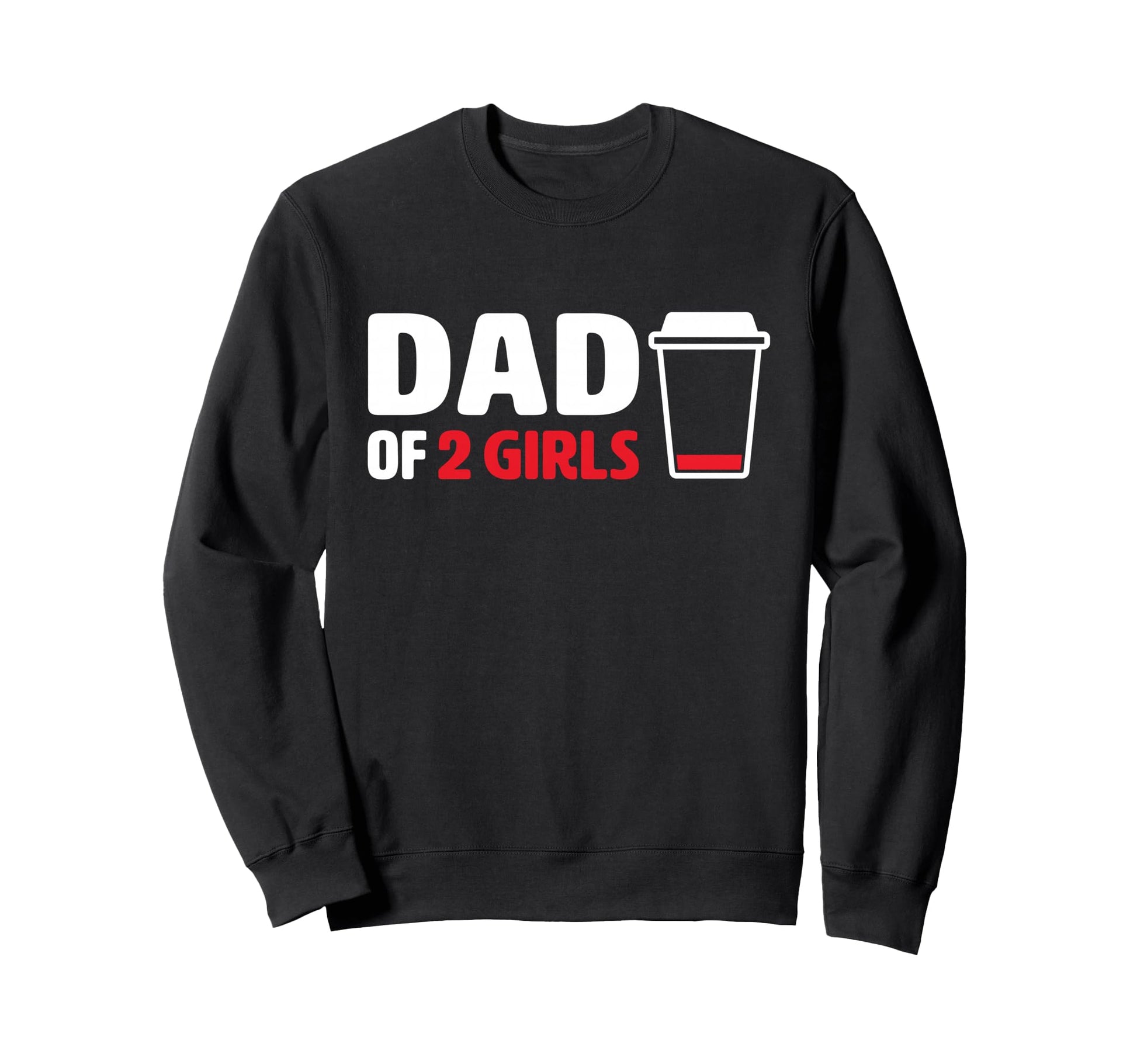 Coffee Drinker Dad 2 Father Husband Sweatshirt - Trendy Graphic Unisex - T-Shirt, Sweatshirt, Hoodie