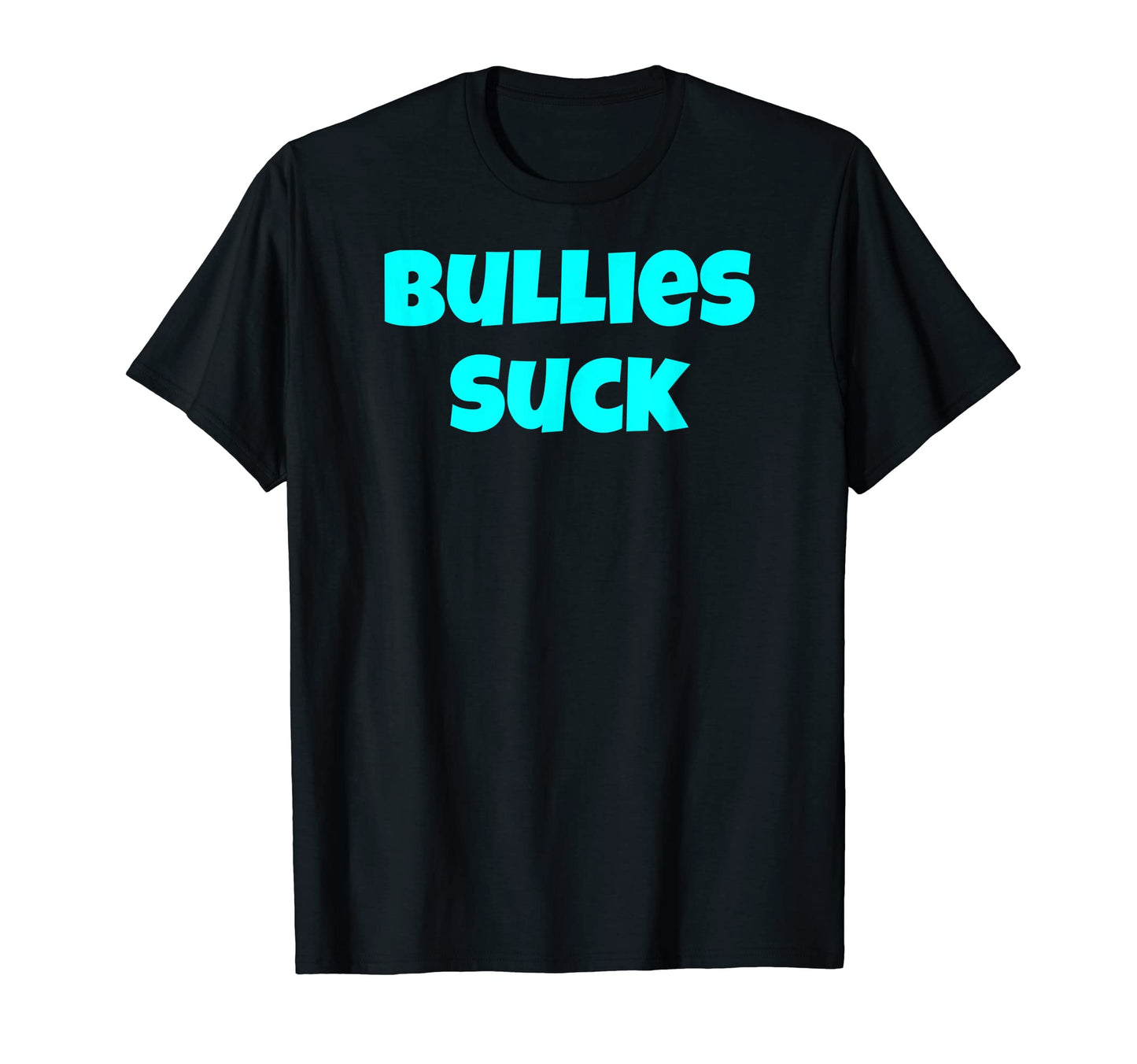 Funny Bullies Suck Mom Dad Video Game T-Shirt - Custom Art Print Men Women - T-Shirt, Sweatshirt, Hoodie