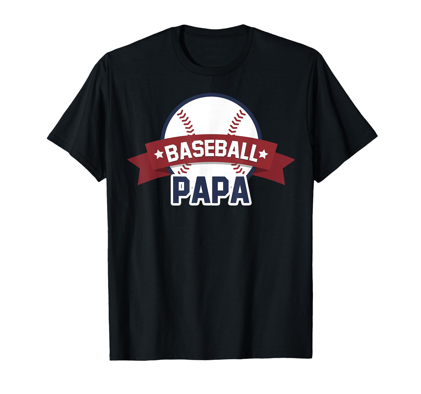 Baseball Papa Sport Coach Gifts T-Shirt - Casual Everyday Wear for Adults - T-Shirt, Sweatshirt, Hoodie