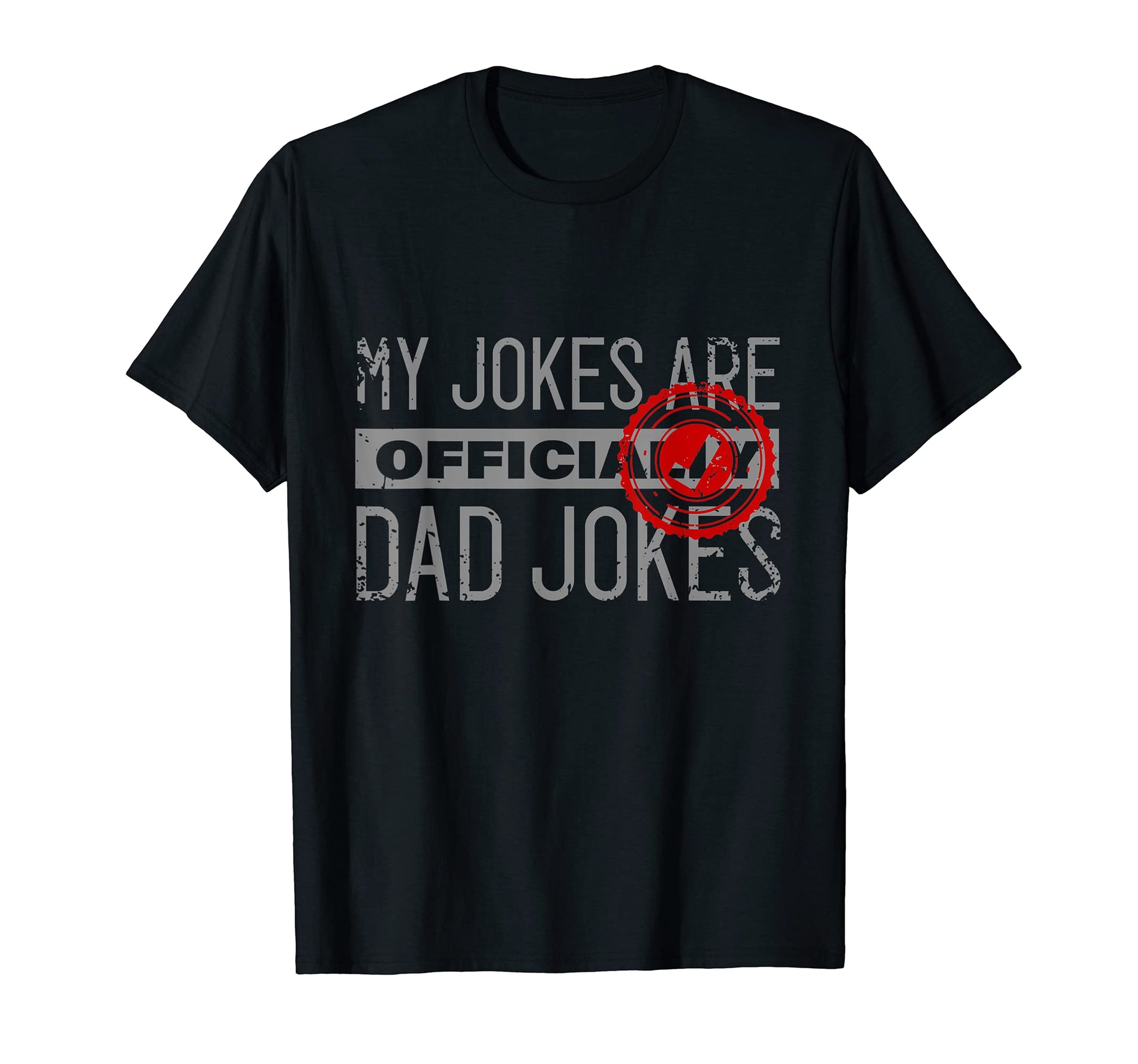 Dad Jokes 2021 Or My Jokes Are T-Shirt - Trendy Graphic for Adults - T-Shirt, Sweatshirt, Hoodie