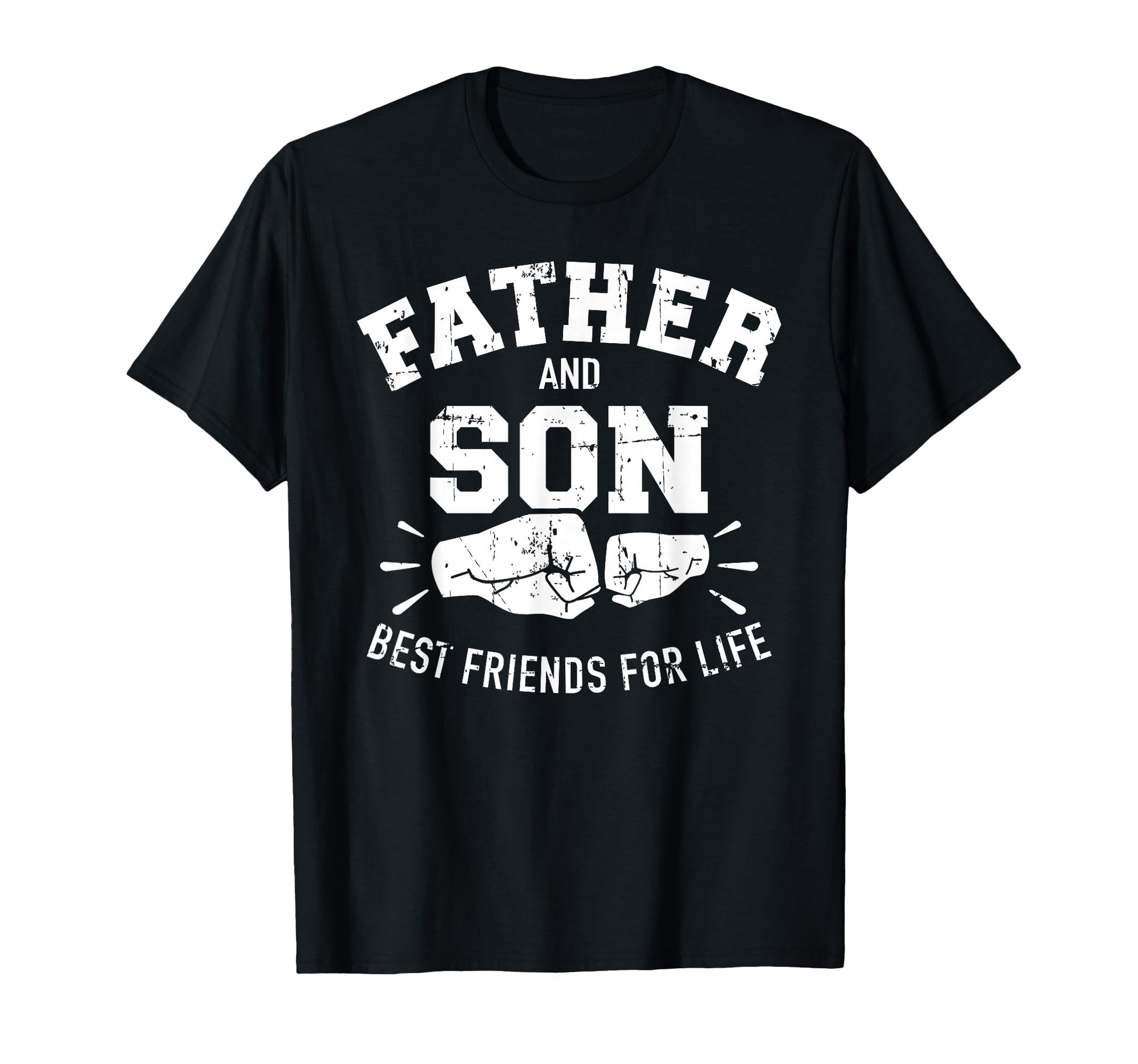Father And Son Best Friends Life T-Shirt - Minimalist Print Unisex - T-Shirt, Sweatshirt, Hoodie