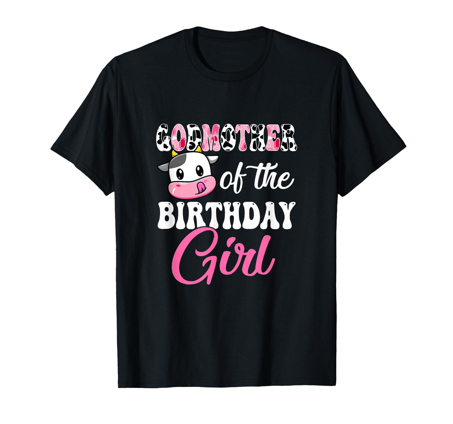 Godmother Birthday Farm Cow 1St Birthday T-Shirt - Graphic Print Men Women - T-Shirt, Sweatshirt, Hoodie