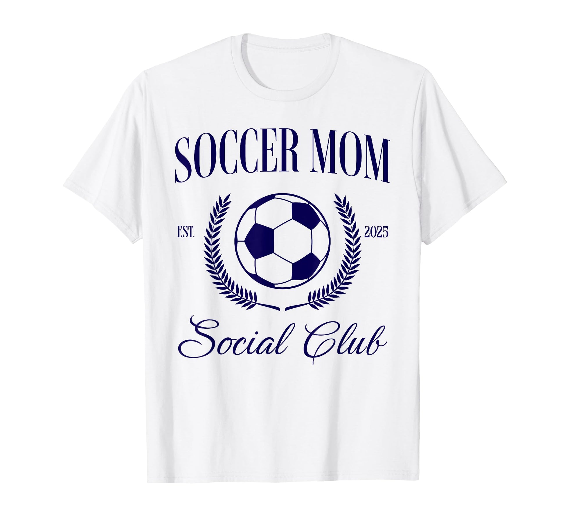 Soccer Mom T-Shirt - Streetwear Style Men Women - T-Shirt, Sweatshirt, Hoodie