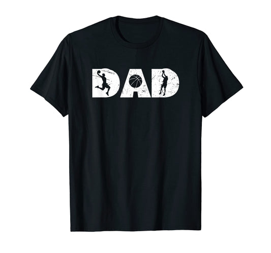 Basketball Dad Fathers Day T-Shirt - Casual Everyday Wear for Adults - T-Shirt, Sweatshirt, Hoodie