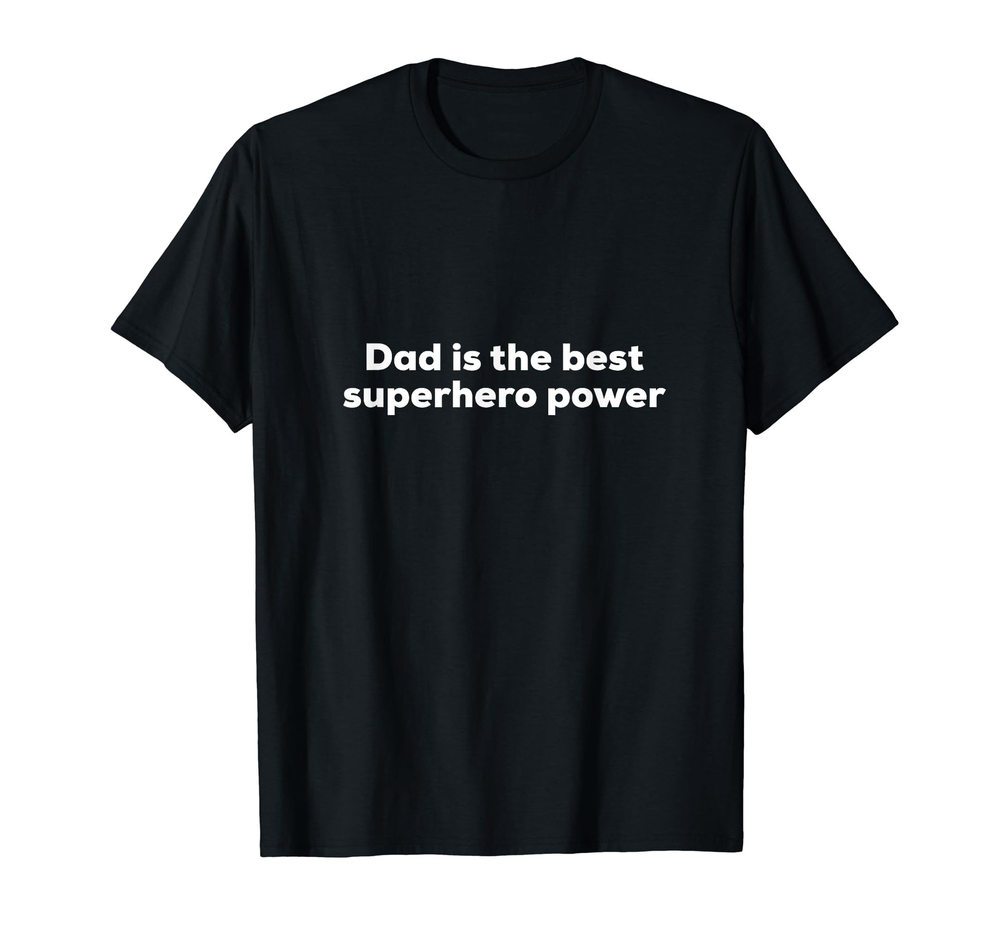 Super Hero Dad Funny Fathers Day Gift T-Shirt - Streetwear Style Unisex - T-Shirt, Sweatshirt, Hoodie