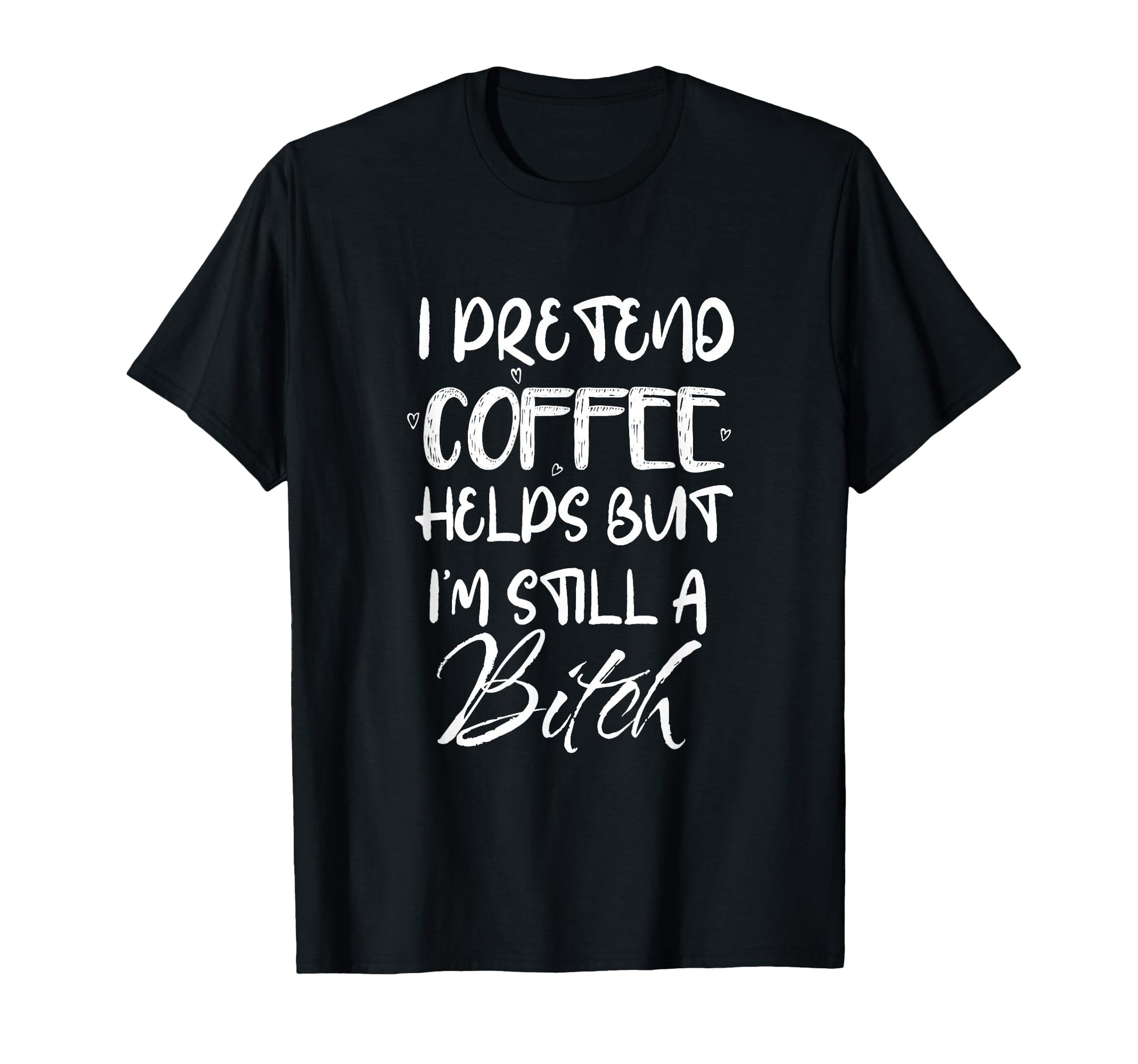 Funny Coffee Helps Sarcastic Morning T-Shirt - Novelty Apparel Men Women - T-Shirt, Sweatshirt, Hoodie