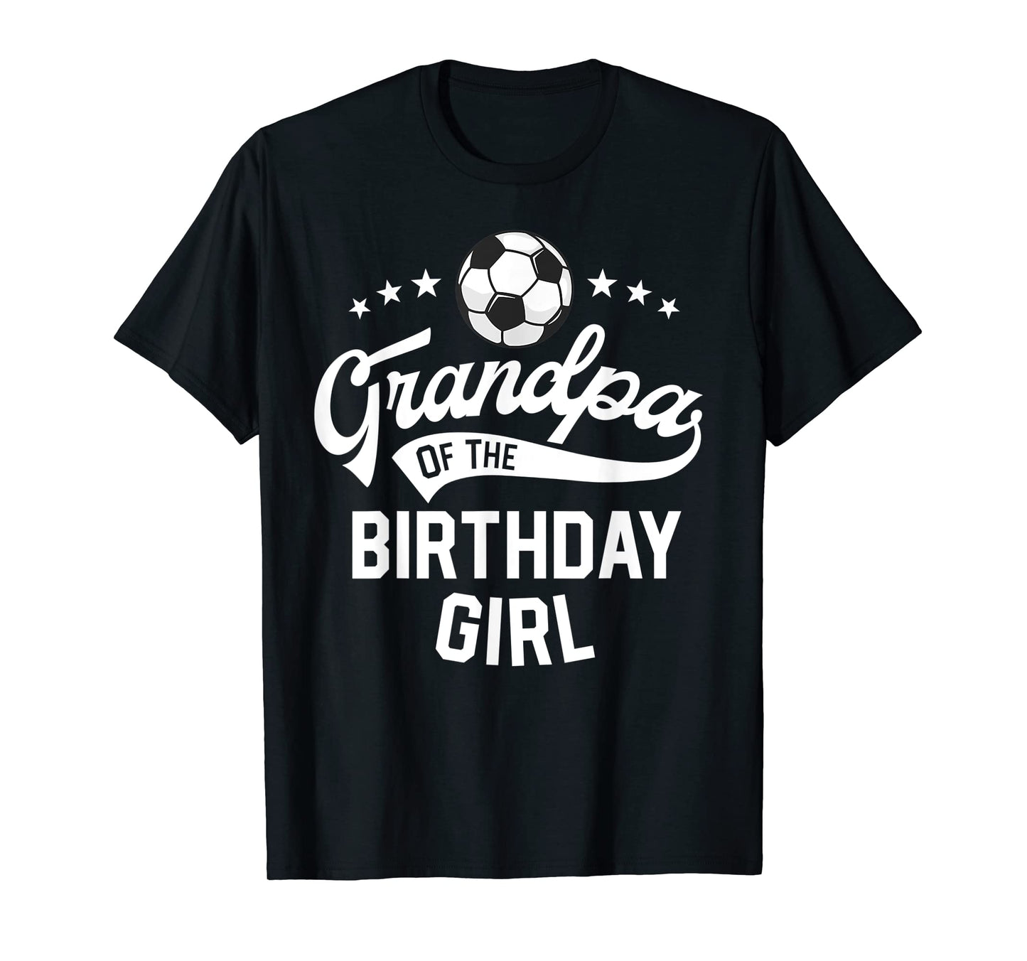 Grandpa Birthday Soccer Themed Party T-Shirt - Streetwear Style for Adults - T-Shirt, Sweatshirt, Hoodie