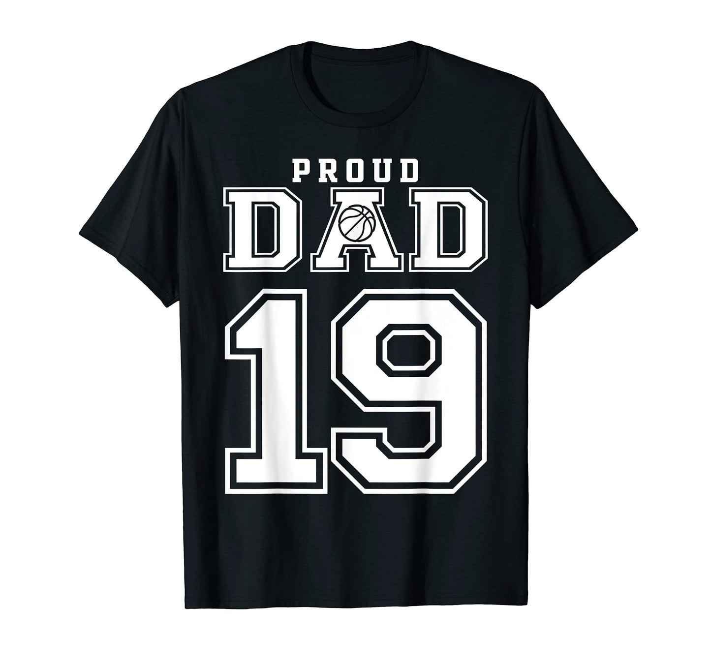 Number 19 Custom Proud T-Shirt - Casual Everyday Wear for Adults - T-Shirt, Sweatshirt, Hoodie