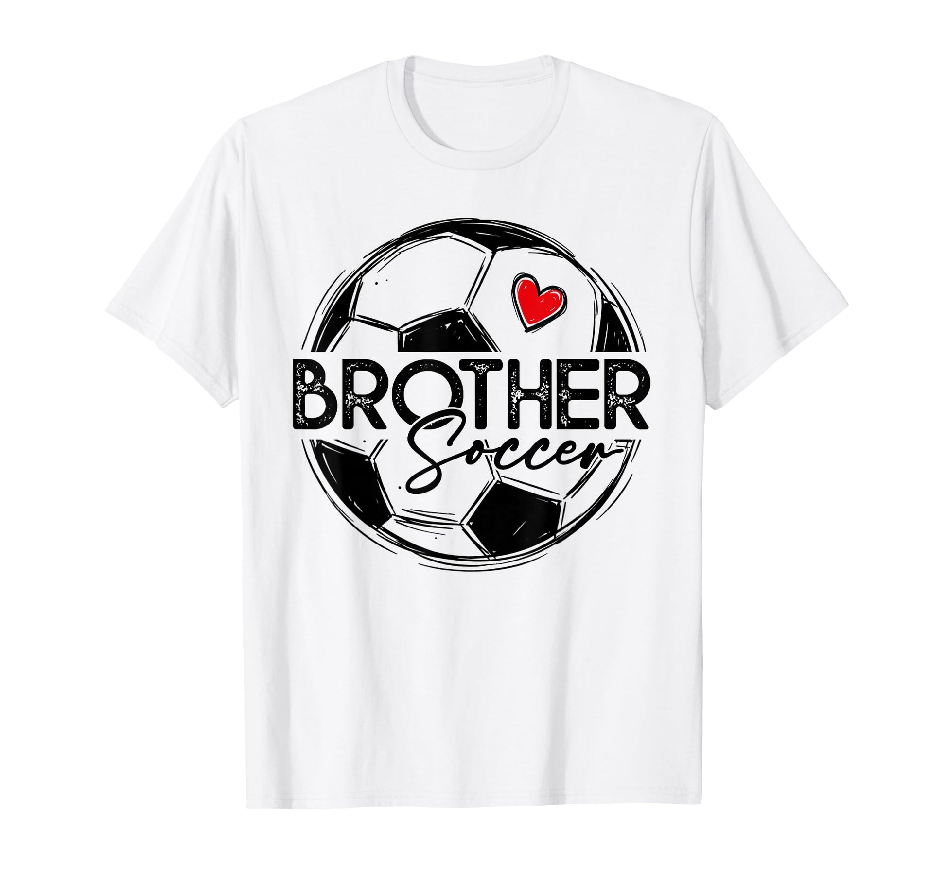 Soccer Brother Soccer Player Family T-Shirt - Streetwear Style Men Women - T-Shirt, Sweatshirt, Hoodie