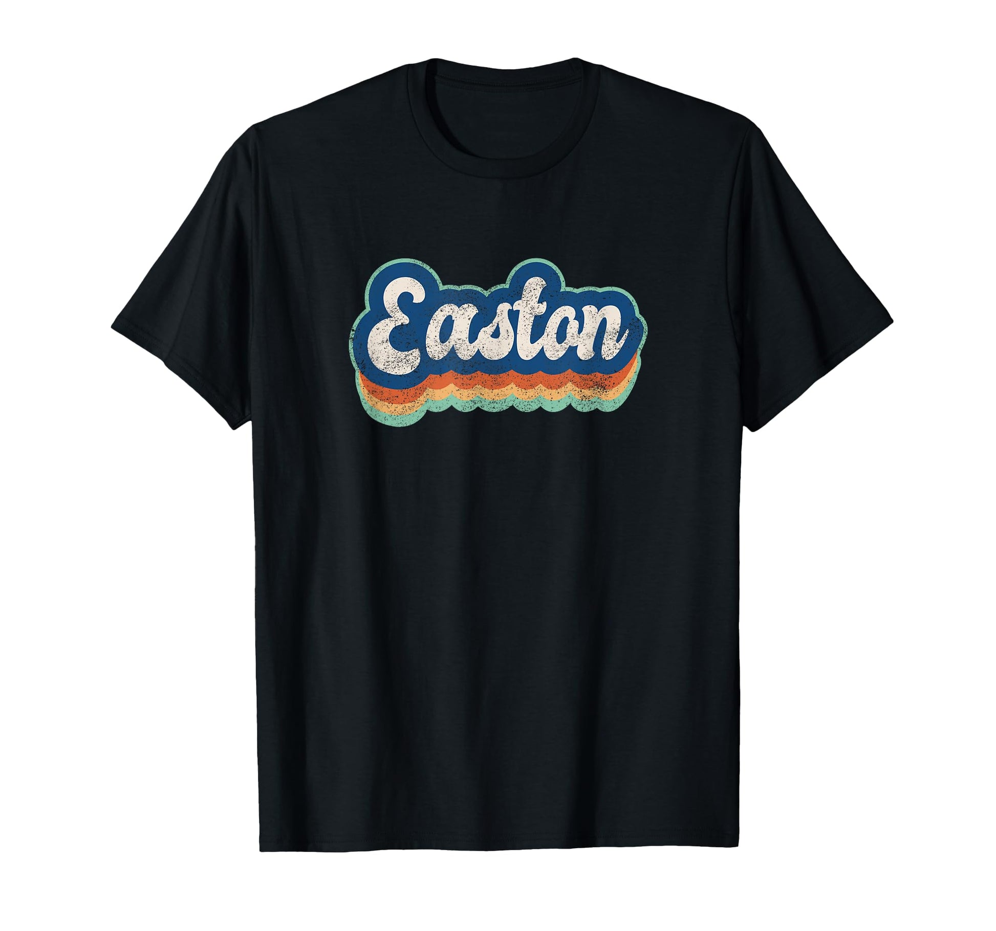 Easton First Name 70S 80S Personalized T-Shirt - Fun Novelty Design Unisex - T-Shirt, Sweatshirt, Hoodie