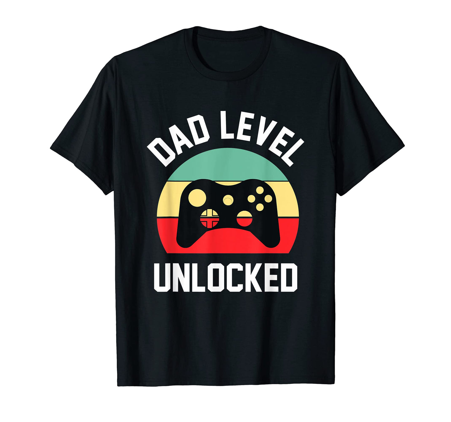 Funny Dad Level Unlocked First Time T-Shirt - Novelty Apparel Men Women - T-Shirt, Sweatshirt, Hoodie