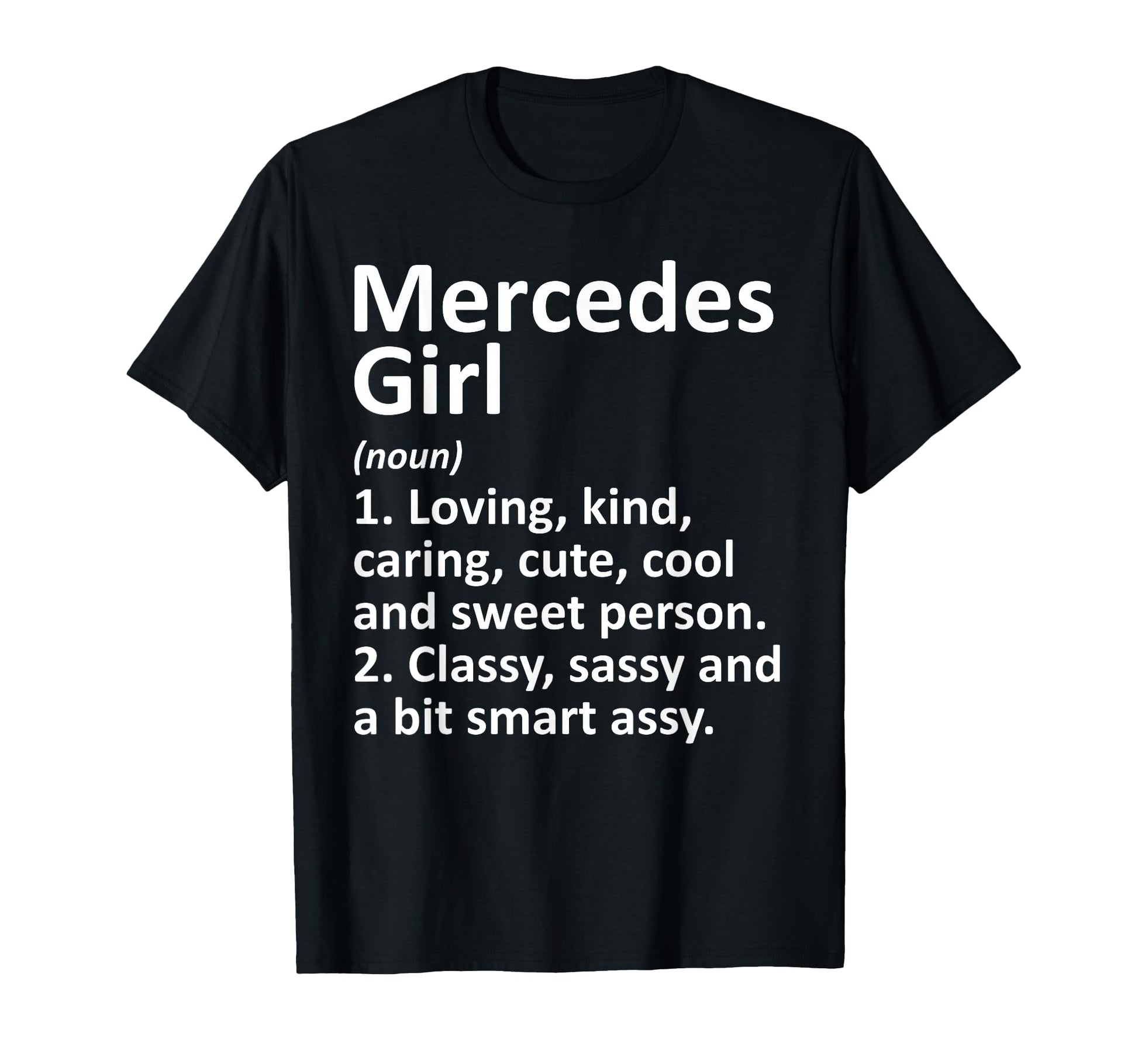 Mercedes Tx Texas Funny City Home Roots T-Shirt - Novelty Apparel Unisex - T-Shirt, Sweatshirt, Hoodie