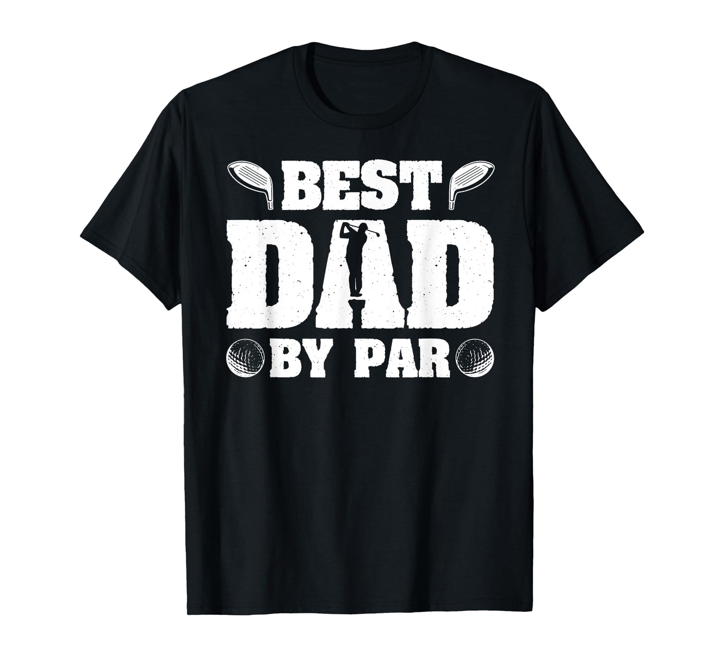Best Dad Par Funny Golf Lover Dad T-Shirt - Trendy Graphic Men Women - T-Shirt, Sweatshirt, Hoodie