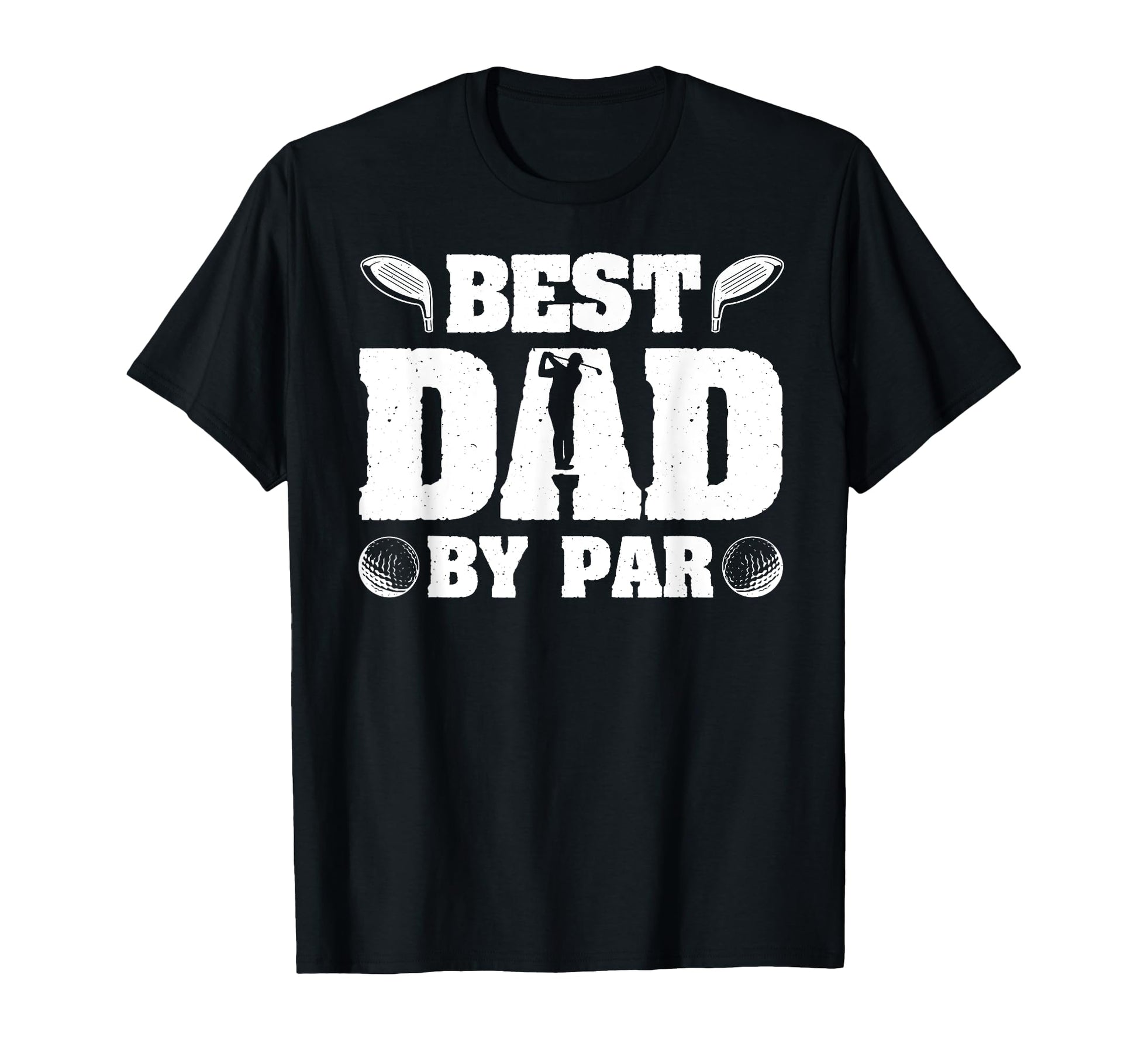 Best Dad Par Funny Golf Lover Dad T-Shirt - Trendy Graphic Men Women - T-Shirt, Sweatshirt, Hoodie