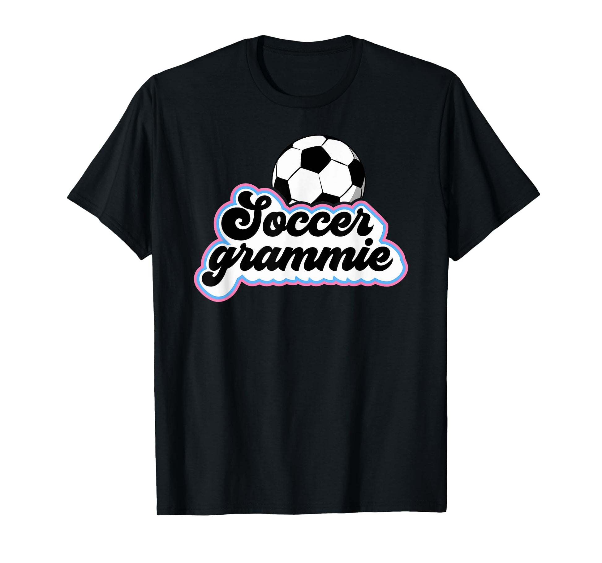 Soccer Grammie Grandma Grammie T-Shirt - Streetwear Style for Adults - T-Shirt, Sweatshirt, Hoodie