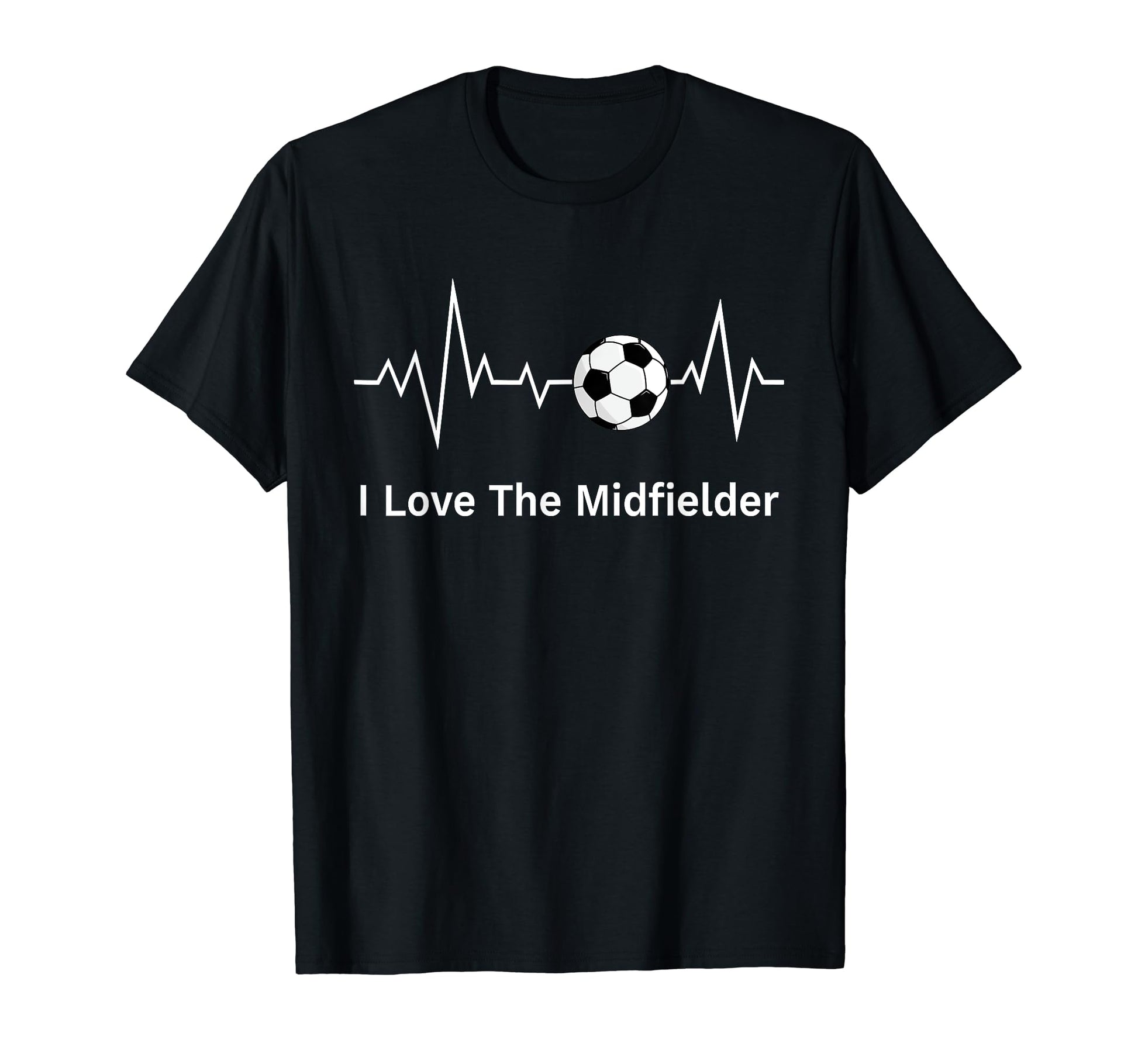 Soccer Moms I Love Midfielder Heartbeat T-Shirt - Graphic Print Men Women - T-Shirt, Sweatshirt, Hoodie