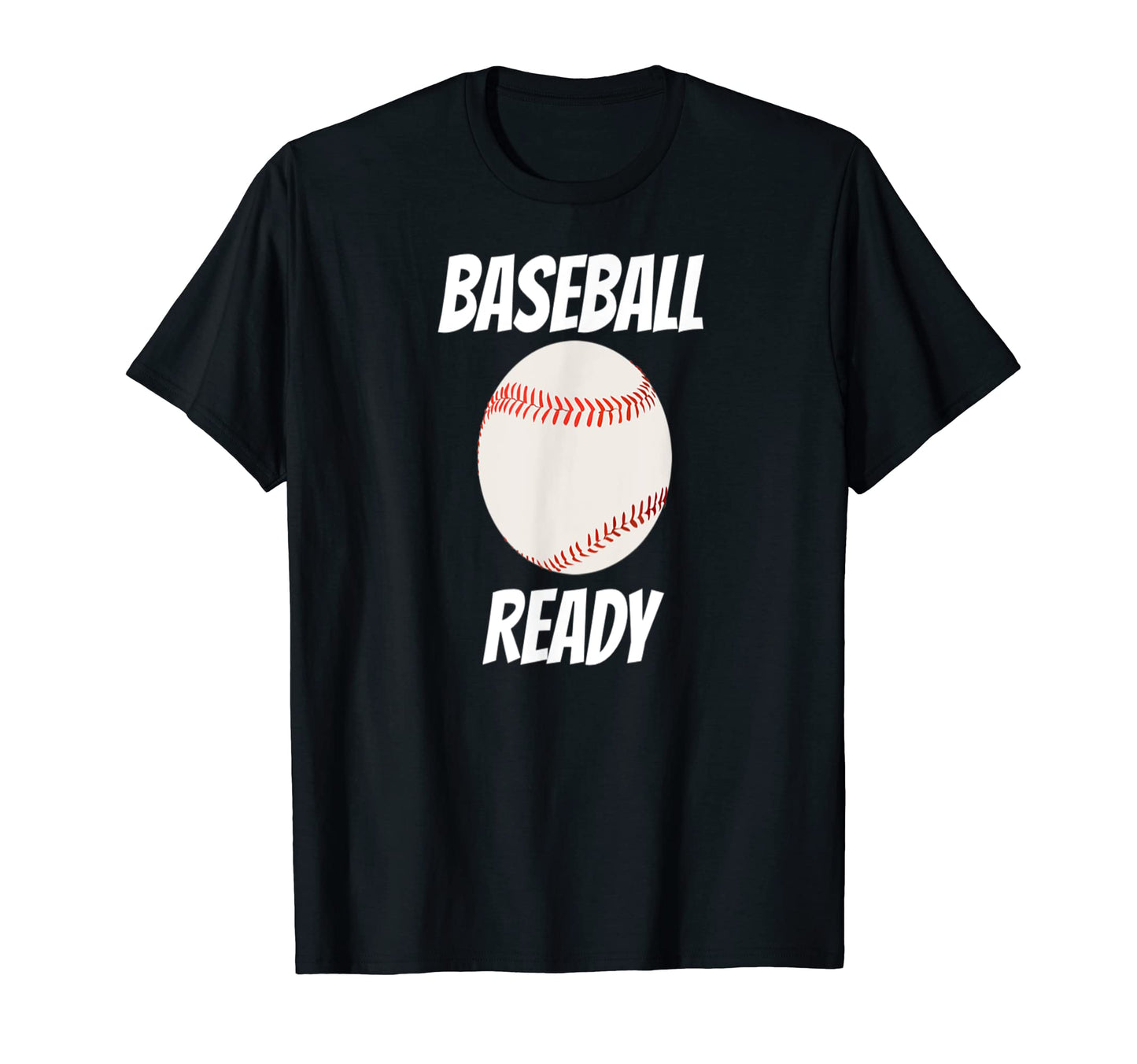 Baseball Ready T-Shirt - Aesthetic Graphic for Adults - T-Shirt, Sweatshirt, Hoodie