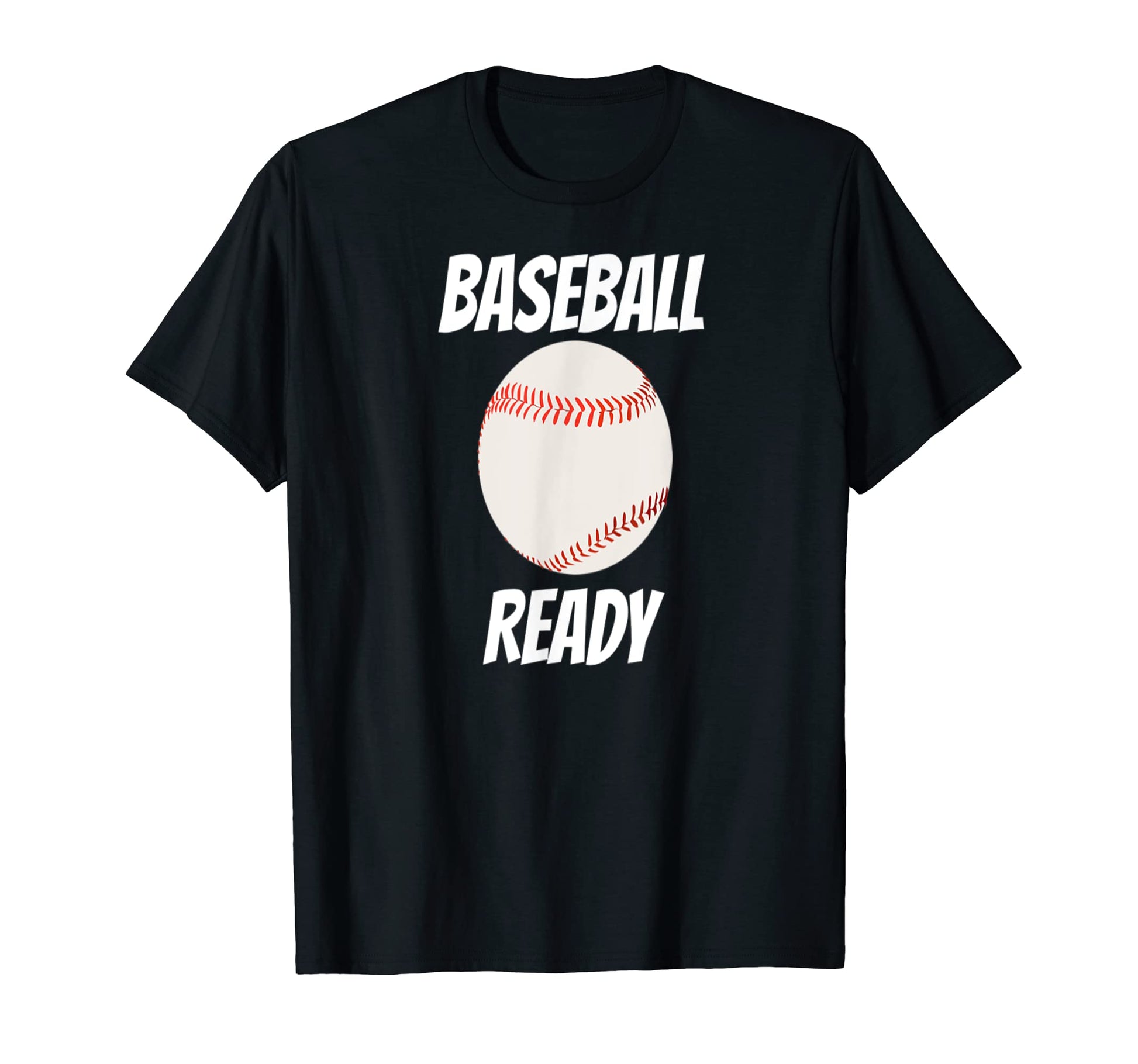 Baseball Ready T-Shirt - Aesthetic Graphic for Adults - T-Shirt, Sweatshirt, Hoodie