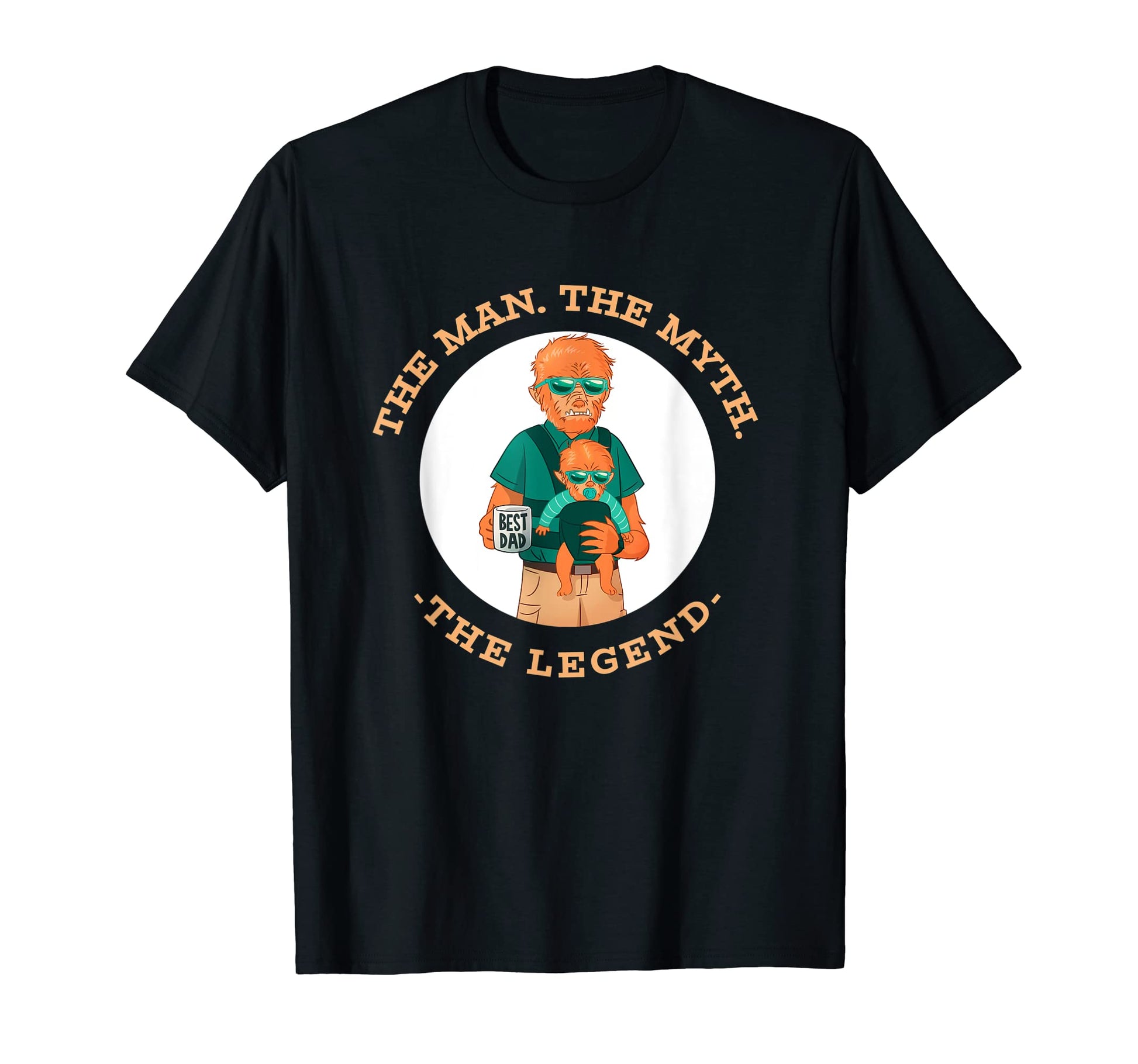Mens Fathers Day Legend Dad T-Shirt - Fun Novelty Design Unisex - T-Shirt, Sweatshirt, Hoodie