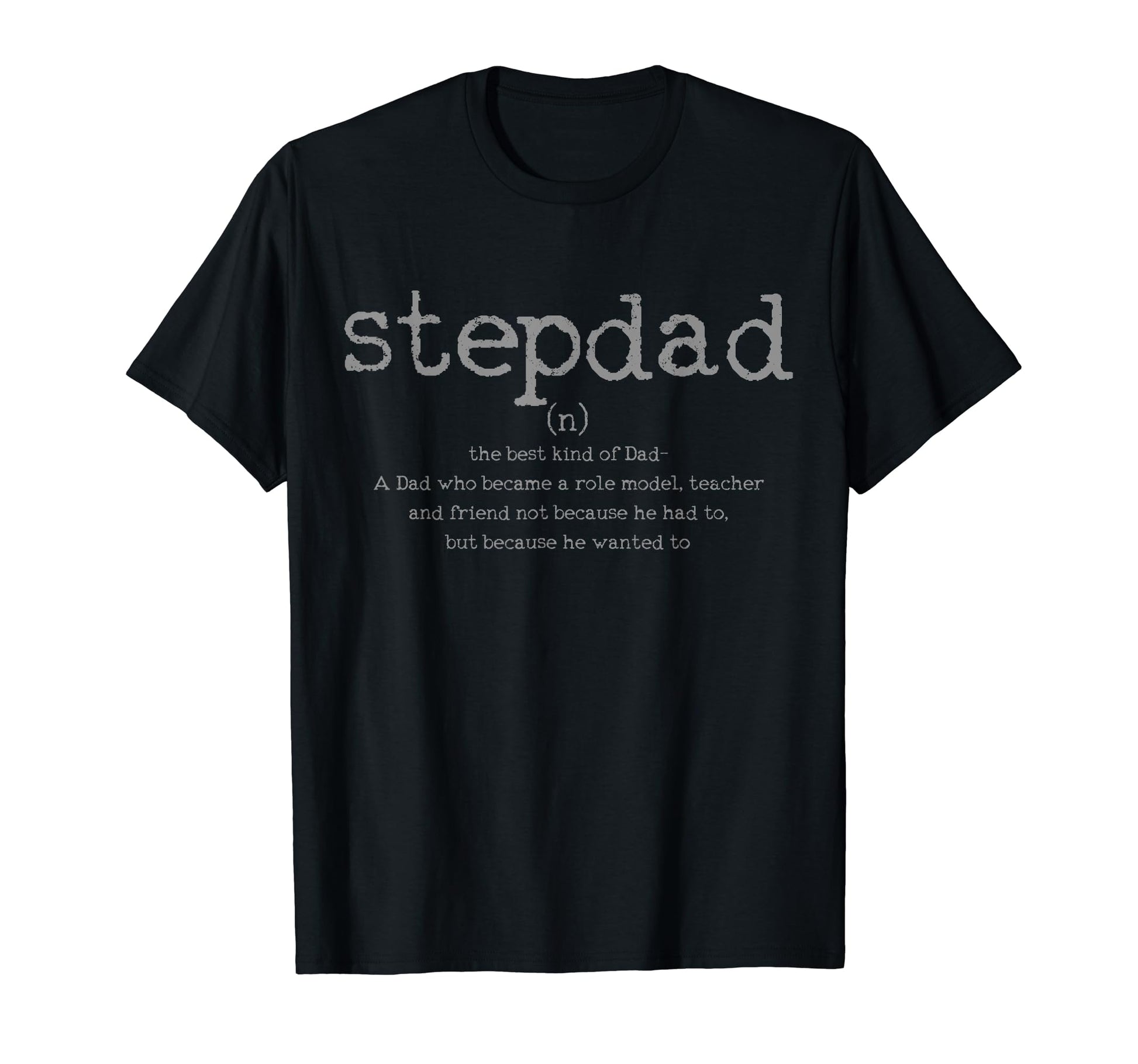 Step Dad Definition Dictionary Step T-Shirt - Novelty Apparel for Adults - T-Shirt, Sweatshirt, Hoodie