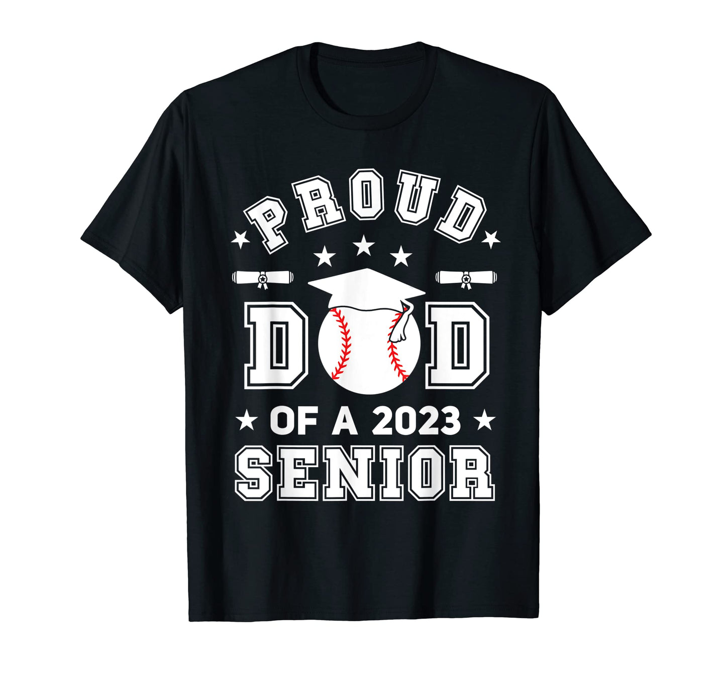 Mens Proud Dad 2023 Senior T-Shirt - Fun Novelty Design for Adults - T-Shirt, Sweatshirt, Hoodie