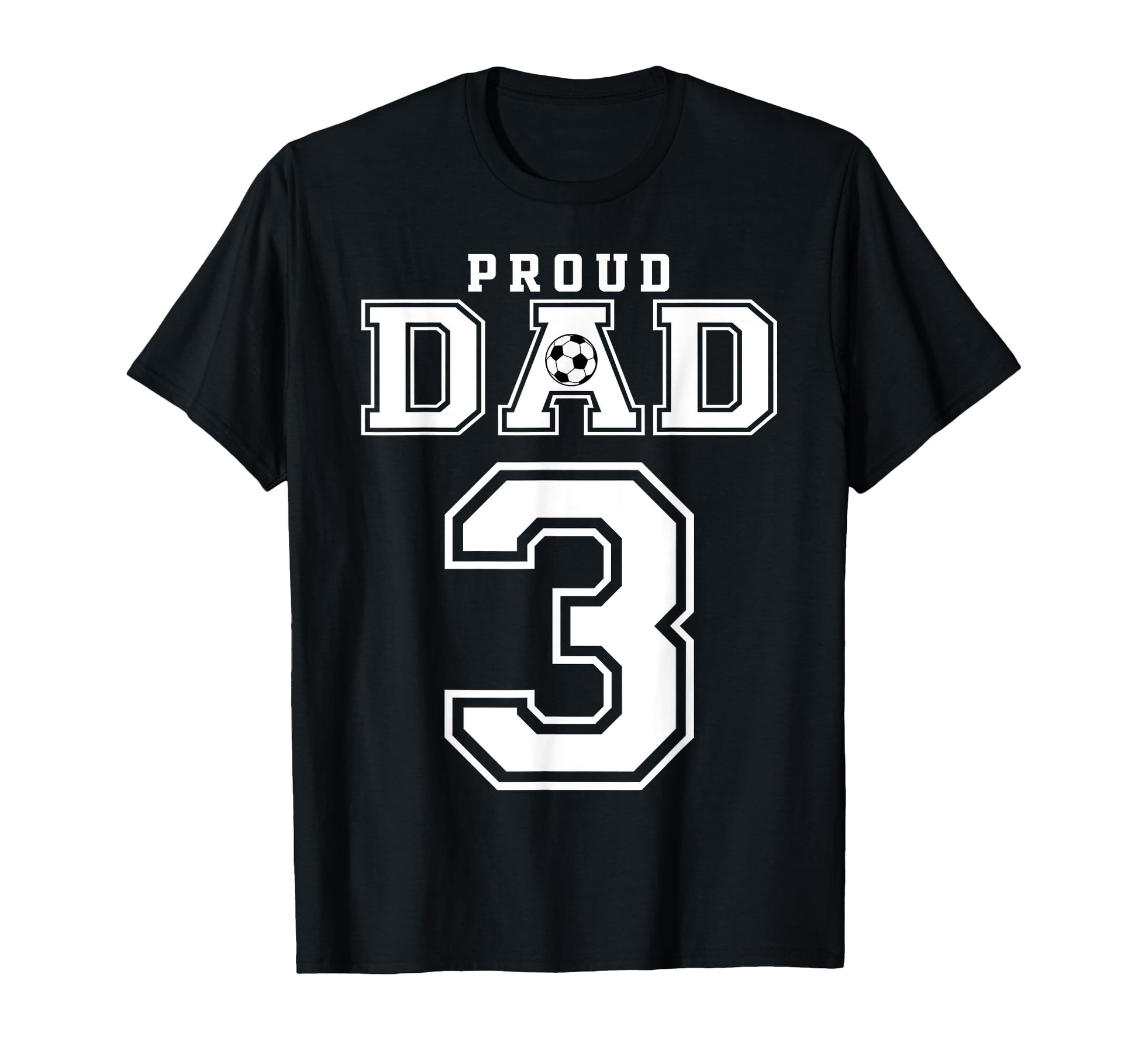 Number 3 Custom Proud Soccer Futbol T-Shirt - Casual Everyday Wear Unisex - T-Shirt, Sweatshirt, Hoodie