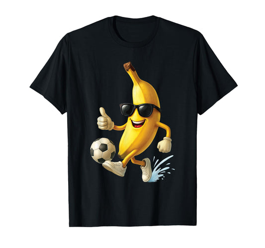 Banana Soccer T-Shirt - Streetwear Style Men Women - T-Shirt, Sweatshirt, Hoodie