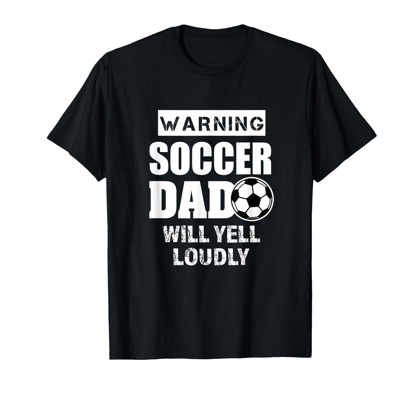 Soccer Dad Will Yell Loudly Funny T-Shirt - Aesthetic Graphic Men Women - T-Shirt, Sweatshirt, Hoodie