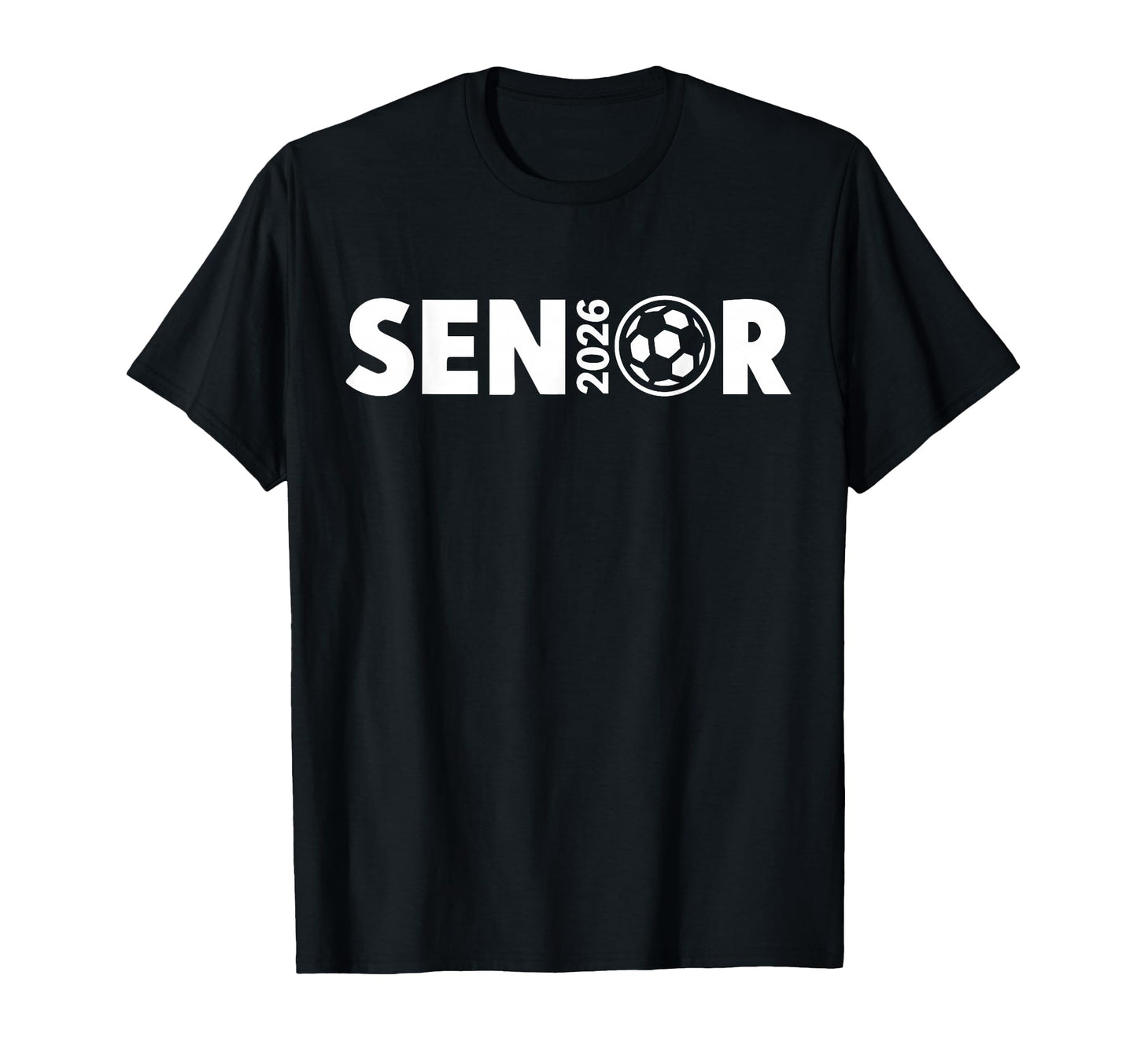 Senior Soccer 2026 Class 2026 Graduate T-Shirt - Novelty Apparel Unisex - T-Shirt, Sweatshirt, Hoodie