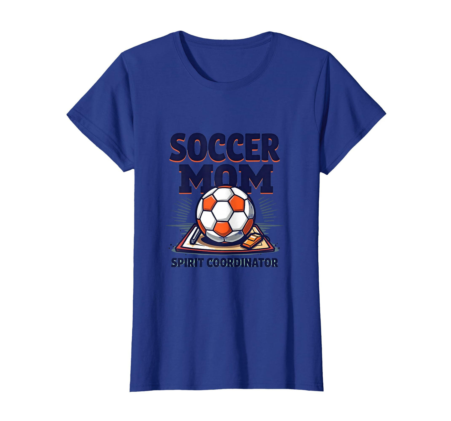 Soccer Mom Spirit Coordinator T-Shirt - Casual Everyday Wear Unisex - T-Shirt, Sweatshirt, Hoodie