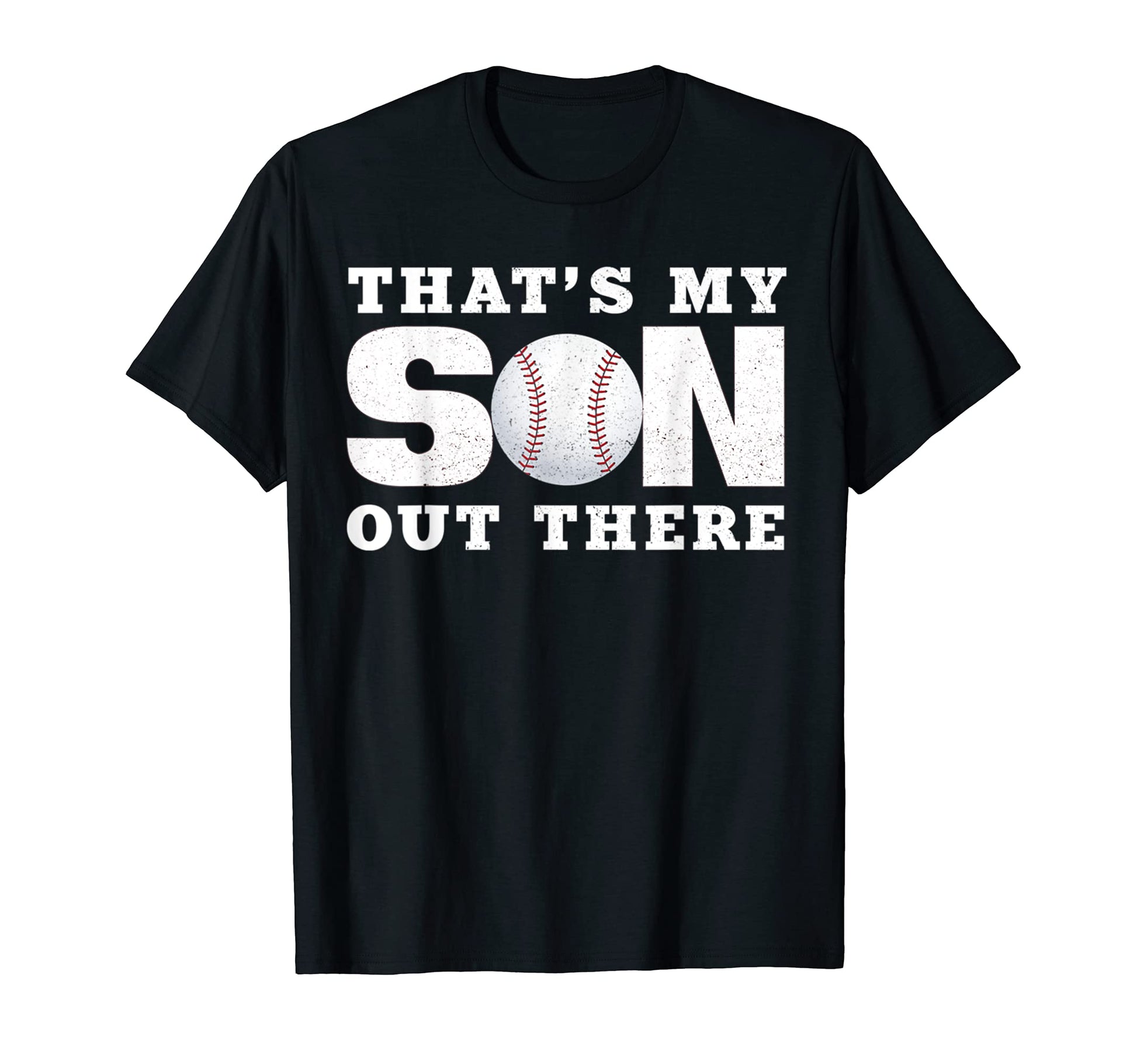 Thats My Son Out There Sports Mother T-Shirt - Graphic Print Men Women - T-Shirt, Sweatshirt, Hoodie