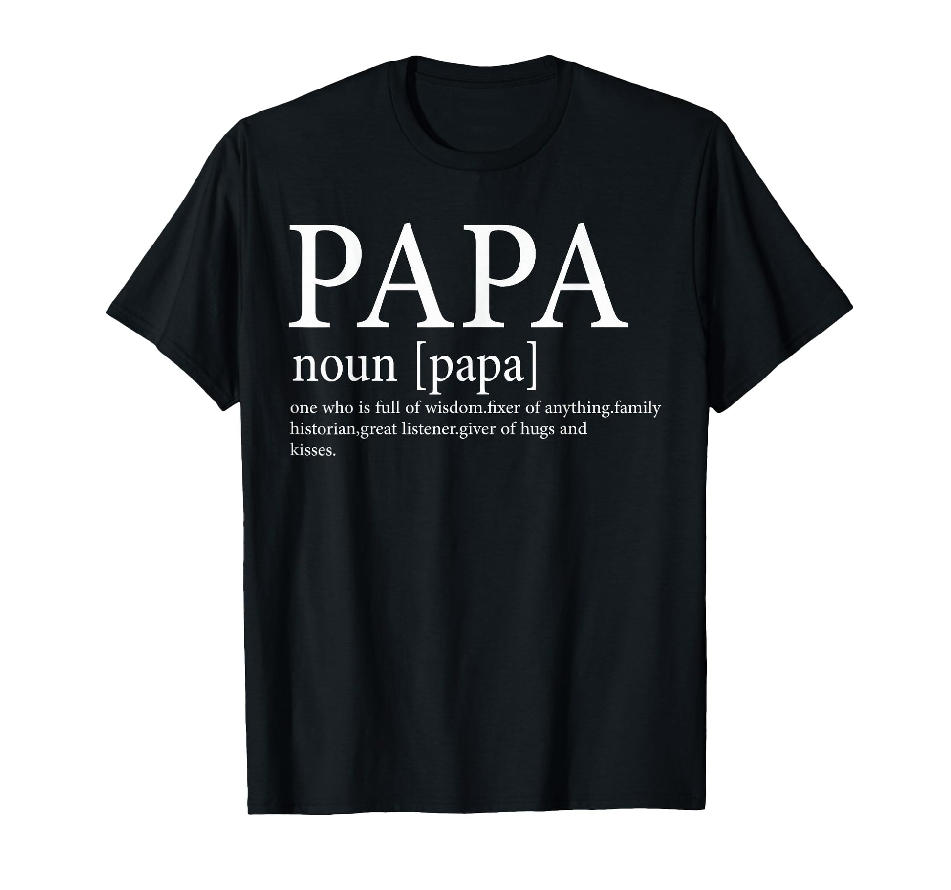 Papa Definition Grandpa Funny Fathers Day T-Shirt - Minimalist Print Unisex - T-Shirt, Sweatshirt, Hoodie