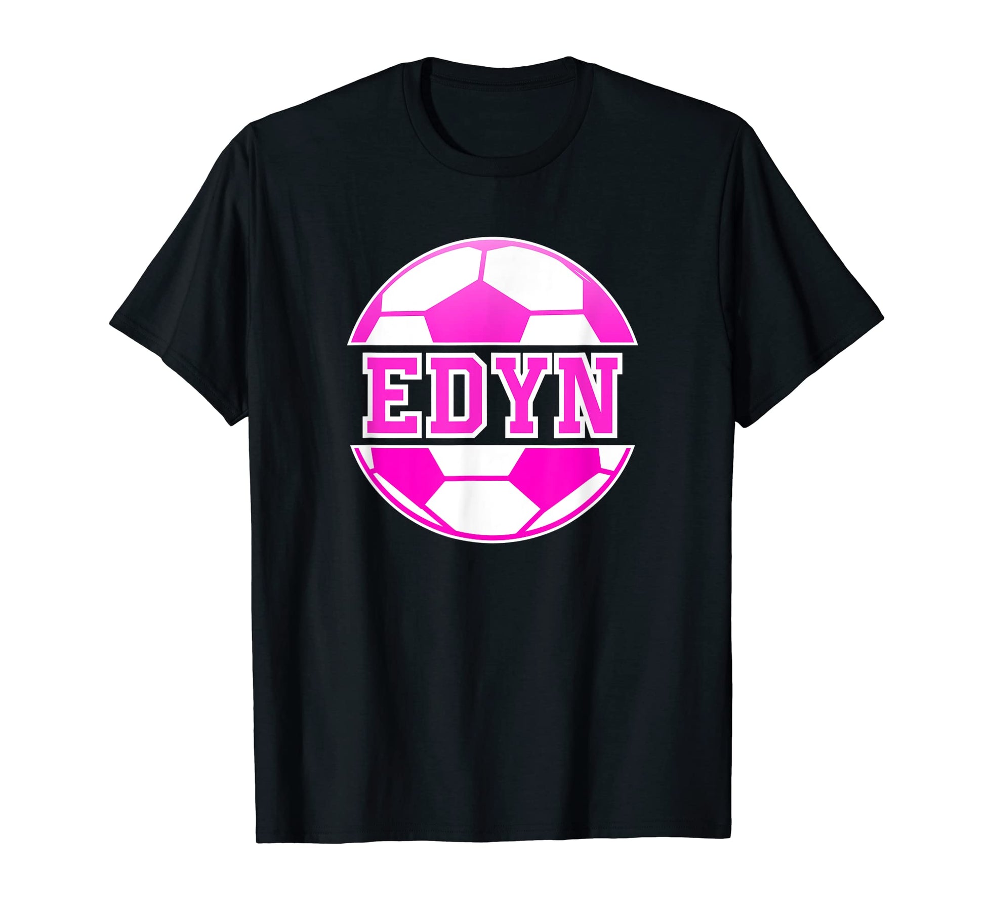Edyn Name Soccer Play Football Sports T-Shirt - Custom Art Print Men Women - T-Shirt, Sweatshirt, Hoodie