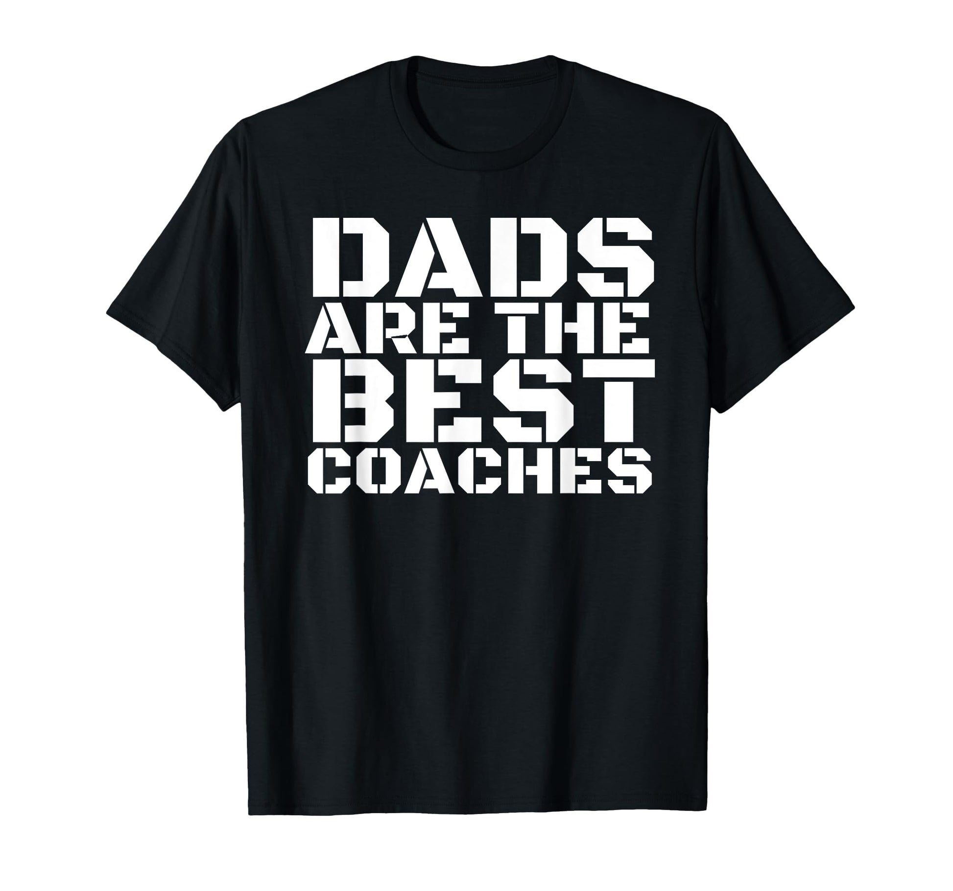 Dads Are Best Coaches Funny Sports T-Shirt - Aesthetic Graphic Unisex - T-Shirt, Sweatshirt, Hoodie