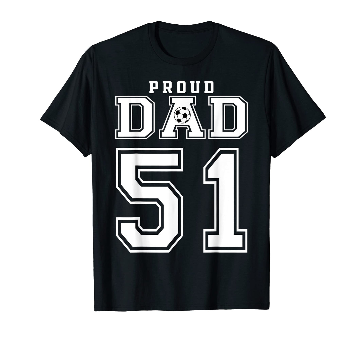 Number 51 Custom Proud Soccer Futbol T-Shirt - Trendy Graphic for Adults - T-Shirt, Sweatshirt, Hoodie
