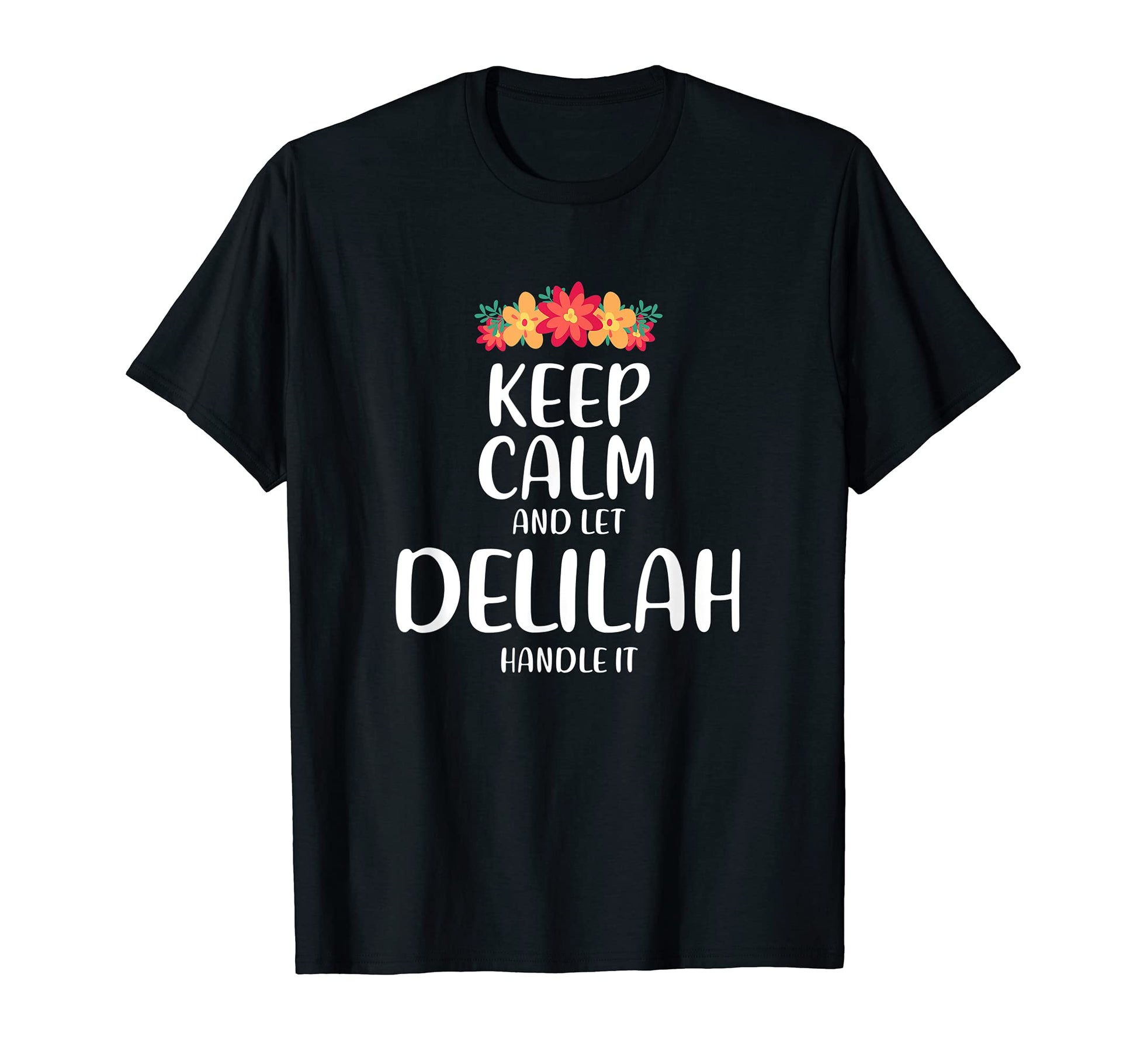 Delilah Keep Calm Personalized Name T-Shirt - Aesthetic Graphic Unisex - T-Shirt, Sweatshirt, Hoodie