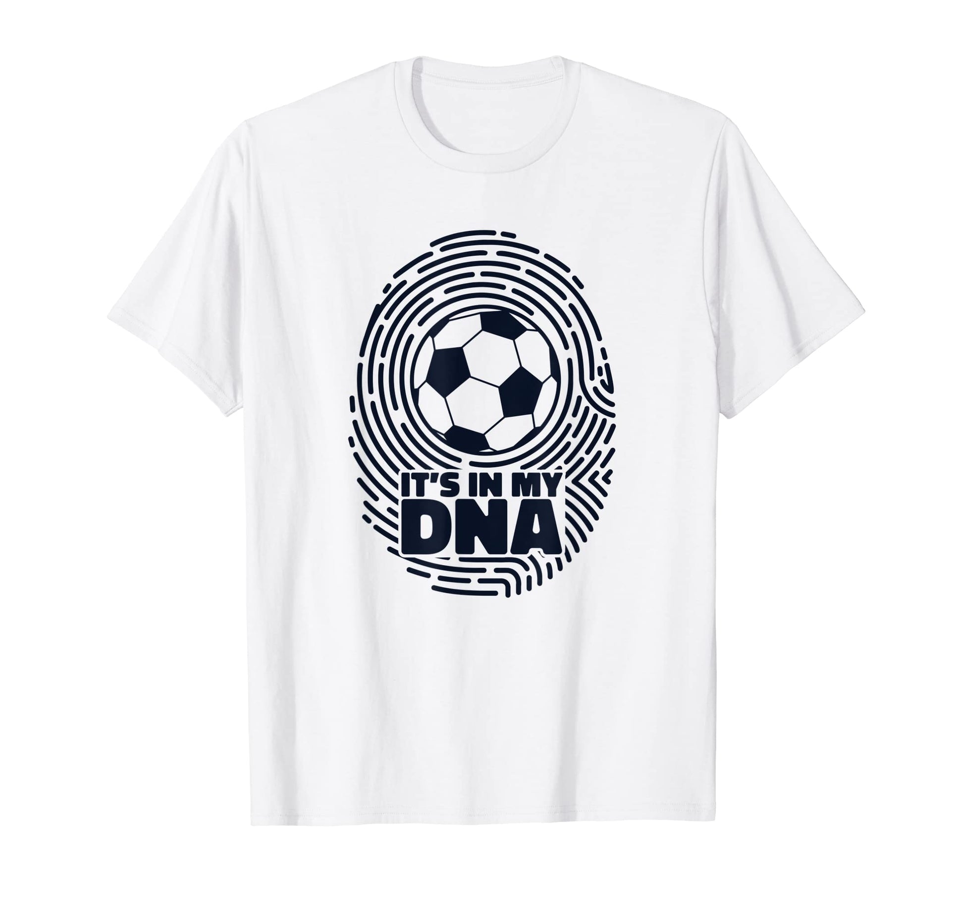 Its My Dna Fu Ball Goal Keeper Futbol T-Shirt - Trendy Graphic Unisex - T-Shirt, Sweatshirt, Hoodie