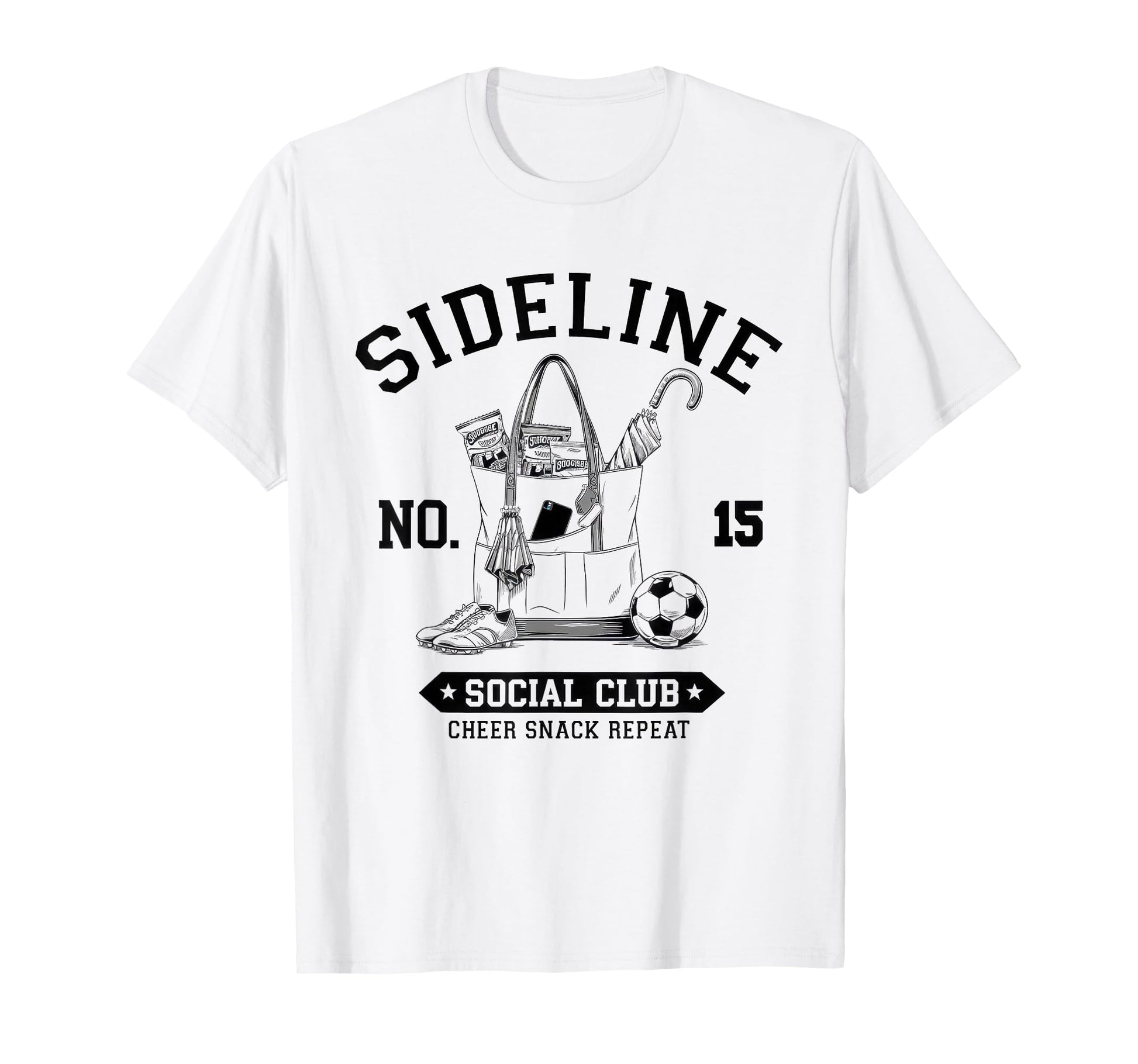 Sideline Social Club Soccer Mom Game Day T-Shirt - Streetwear Style Unisex - T-Shirt, Sweatshirt, Hoodie