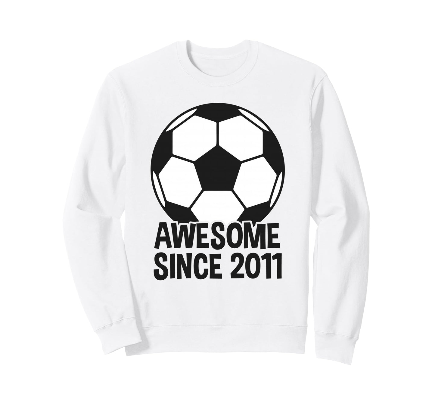 Awesome Since 2011 15Th Birthday Sweatshirt - Streetwear Style for Adults - T-Shirt, Sweatshirt, Hoodie