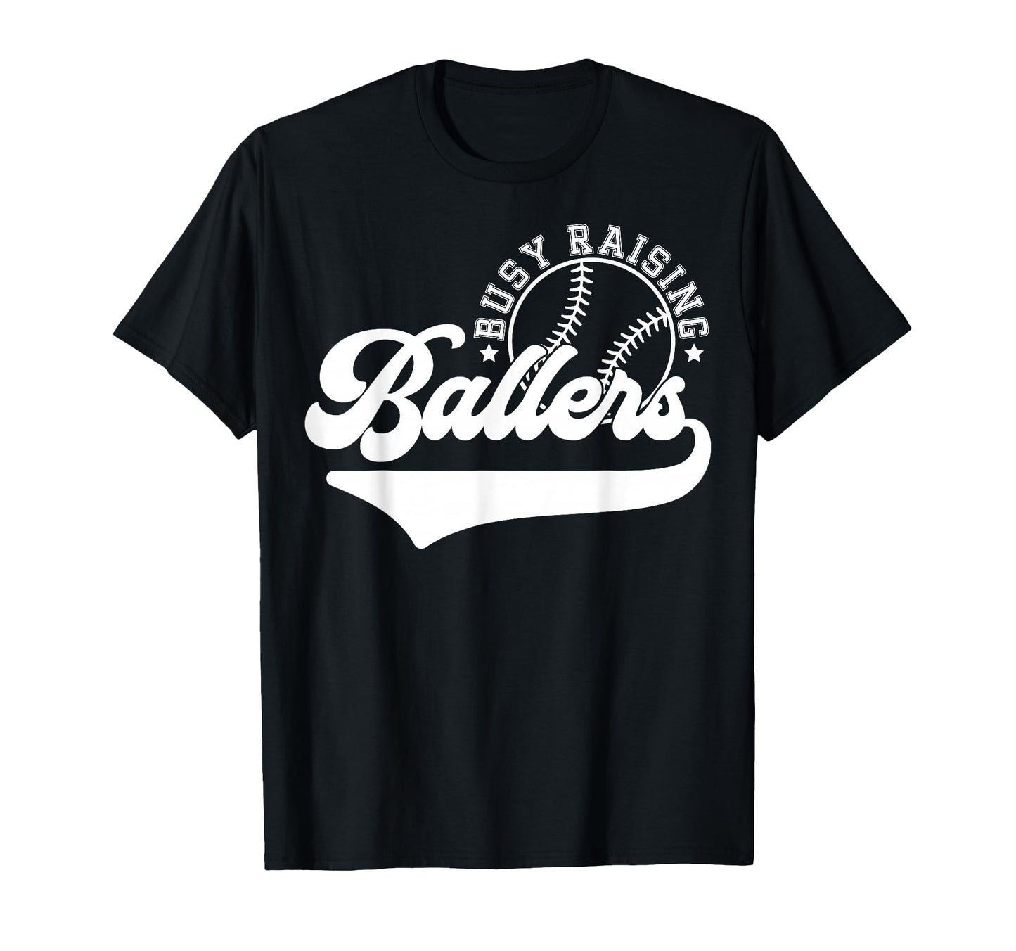 Baseball Mom Mama Busy Raising Ballers T-Shirt - Streetwear Style Men Women - T-Shirt, Sweatshirt, Hoodie