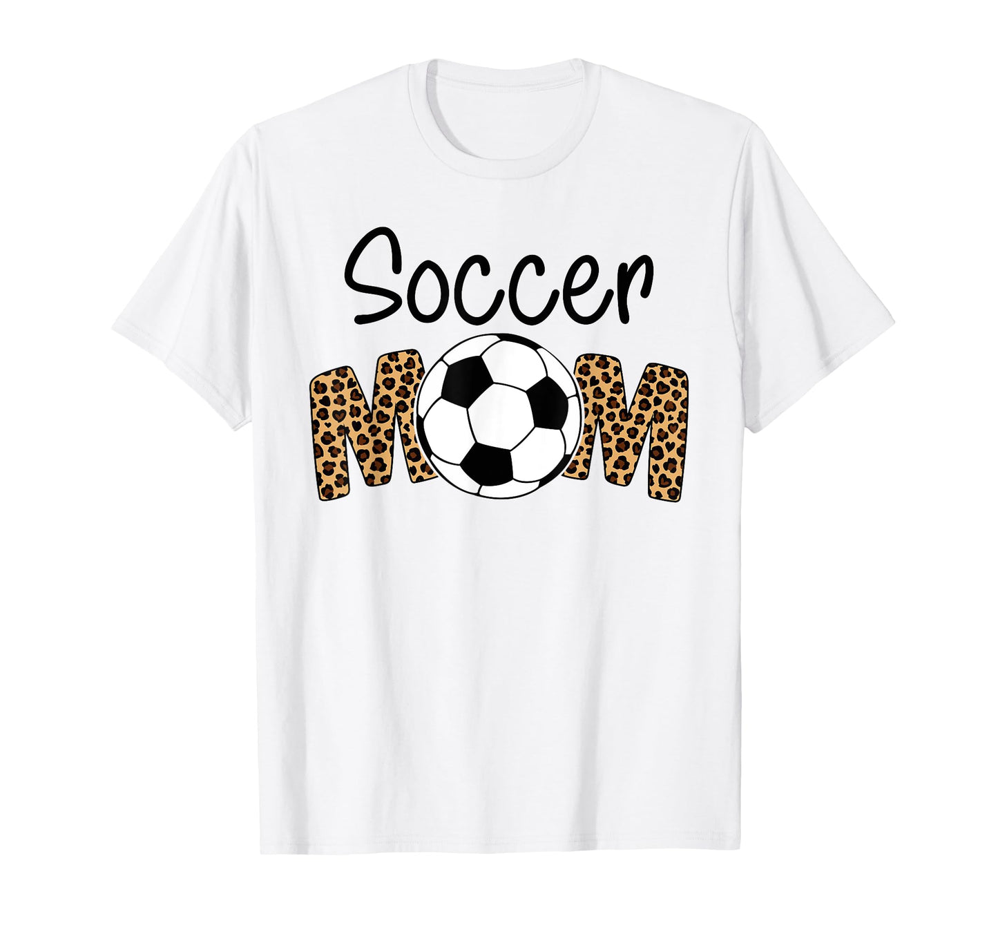 Soccer Mom Leopard Funny Soccer Mom T-Shirt - Trendy Graphic for Adults - T-Shirt, Sweatshirt, Hoodie