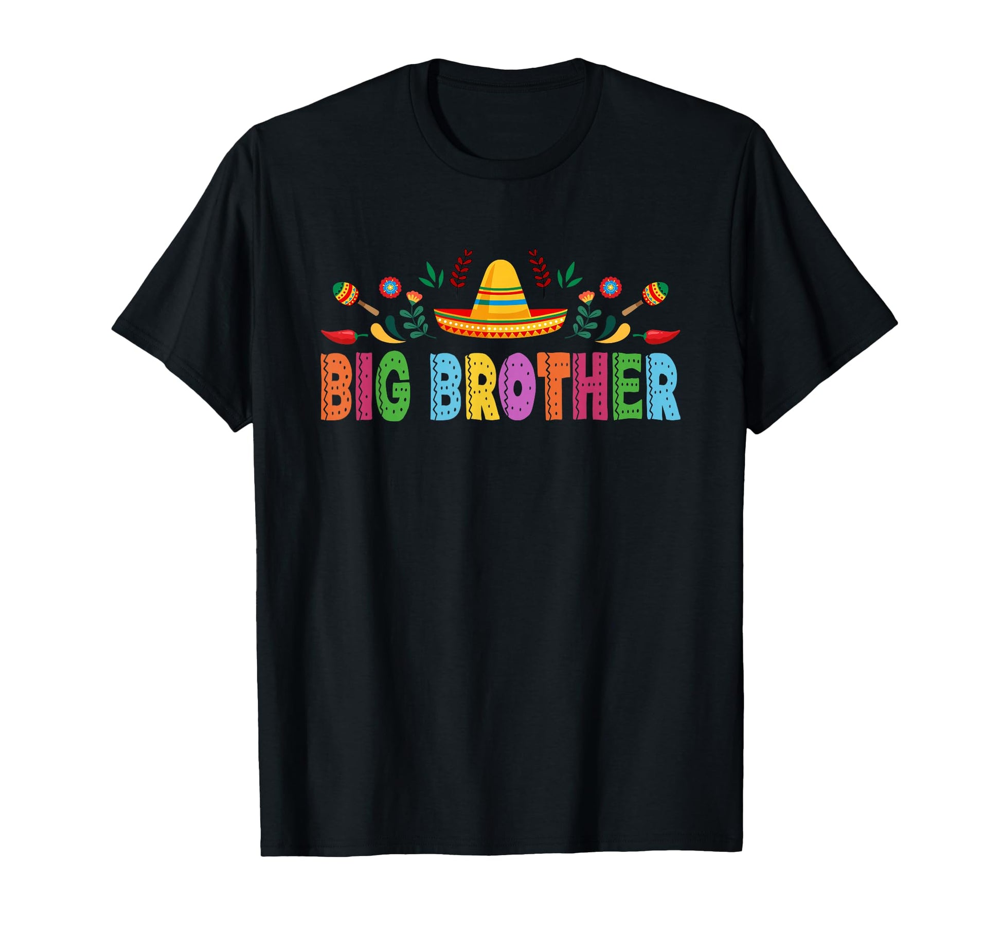 Big Brother Mexican Fiesta Bday T-Shirt - Custom Art Print for Adults - T-Shirt, Sweatshirt, Hoodie