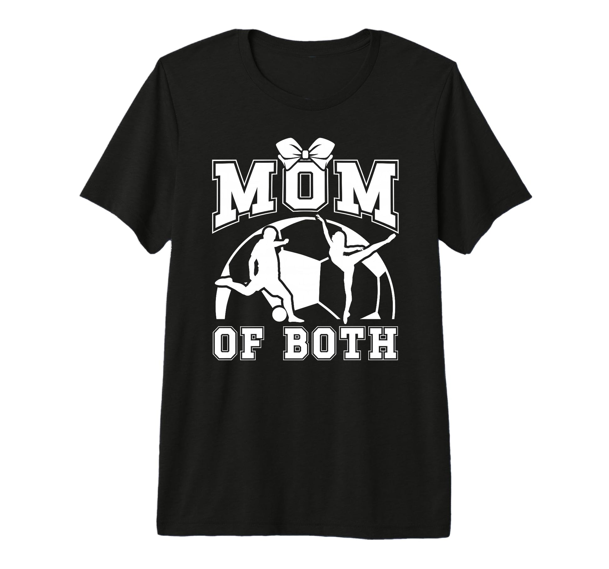 Mom Both Proud Soccer And Dance Mom T-Shirt - Aesthetic Graphic Men Women - T-Shirt, Sweatshirt, Hoodie