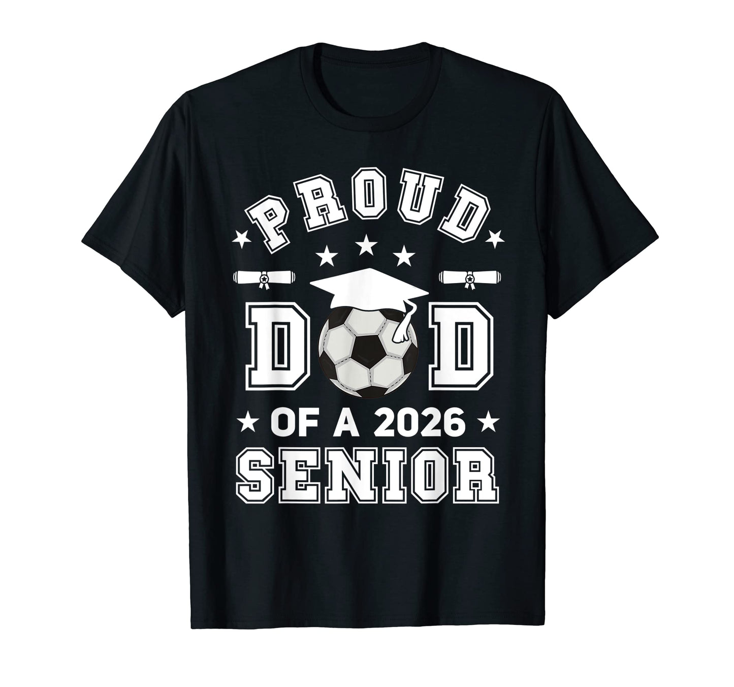 Mens Proud Dad 2026 Senior Highschool T-Shirt - Minimalist Print Men Women - T-Shirt, Sweatshirt, Hoodie