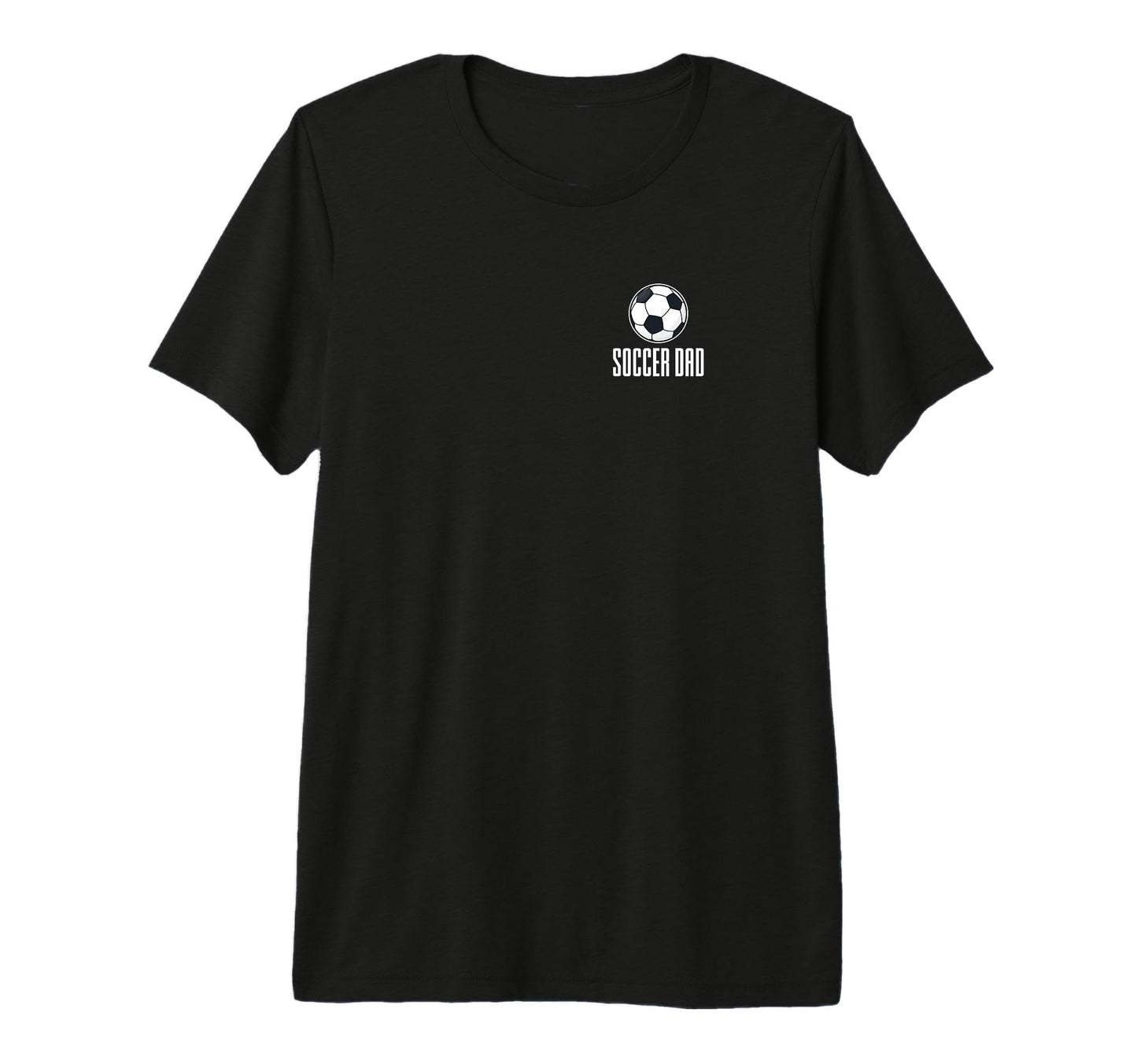 Soccer Father Sports Lover Soccer T-Shirt - Streetwear Style Men Women - T-Shirt, Sweatshirt, Hoodie