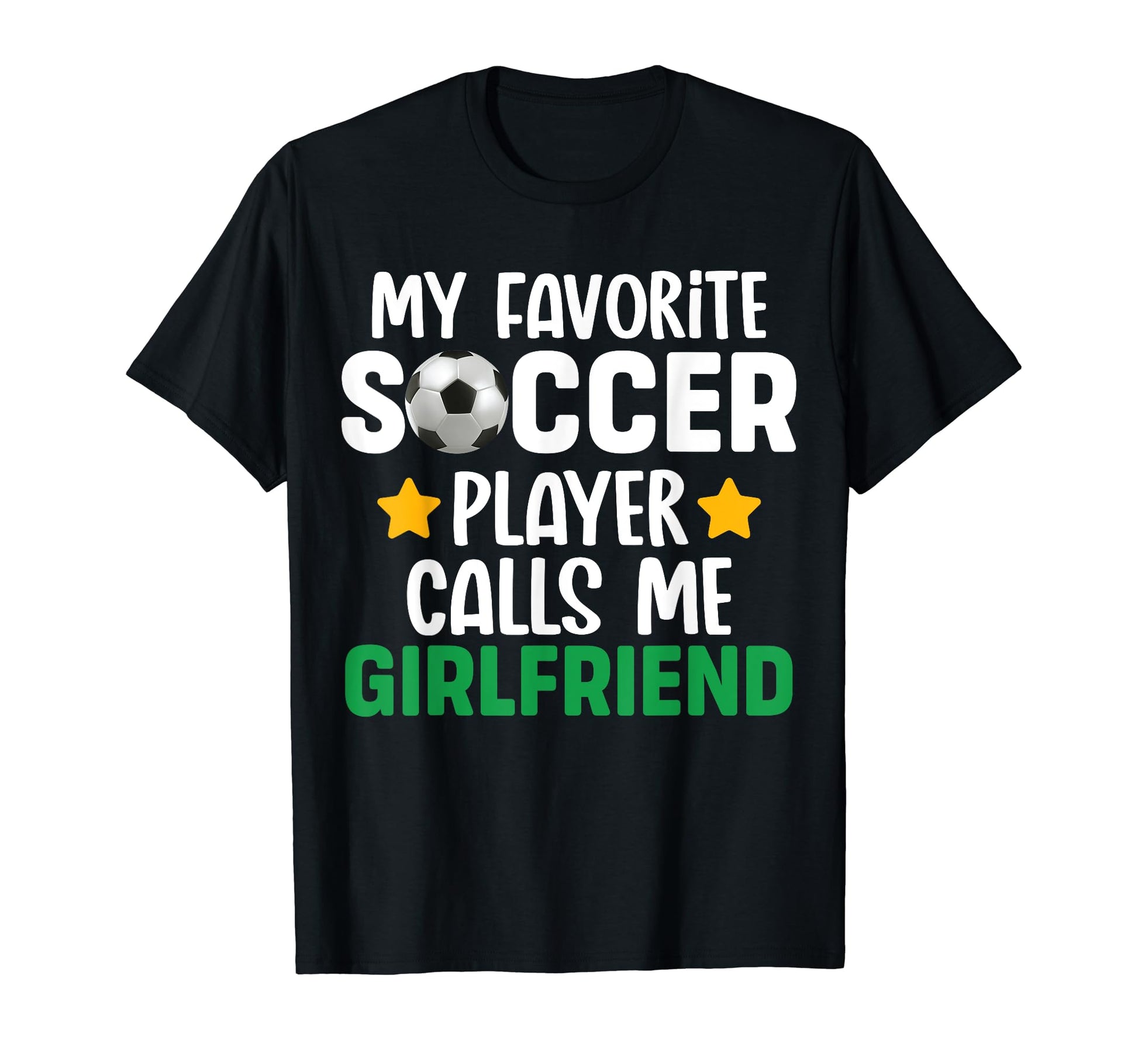 My Favorite Soccer Player Calls Me T-Shirt - Streetwear Style Men Women - T-Shirt, Sweatshirt, Hoodie