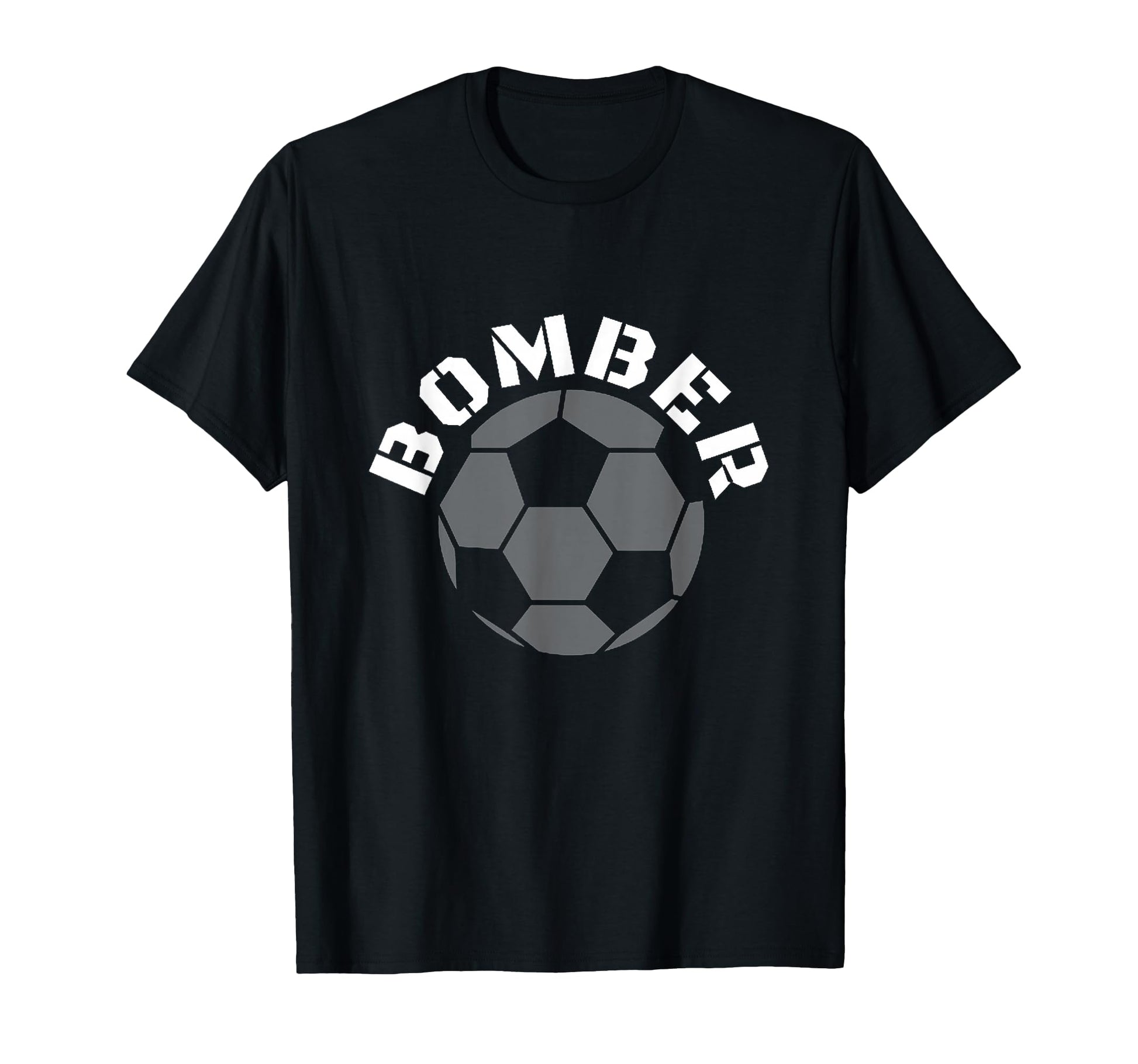 Bomber Soccer Football Goalscorer T-Shirt - Streetwear Style Unisex - T-Shirt, Sweatshirt, Hoodie