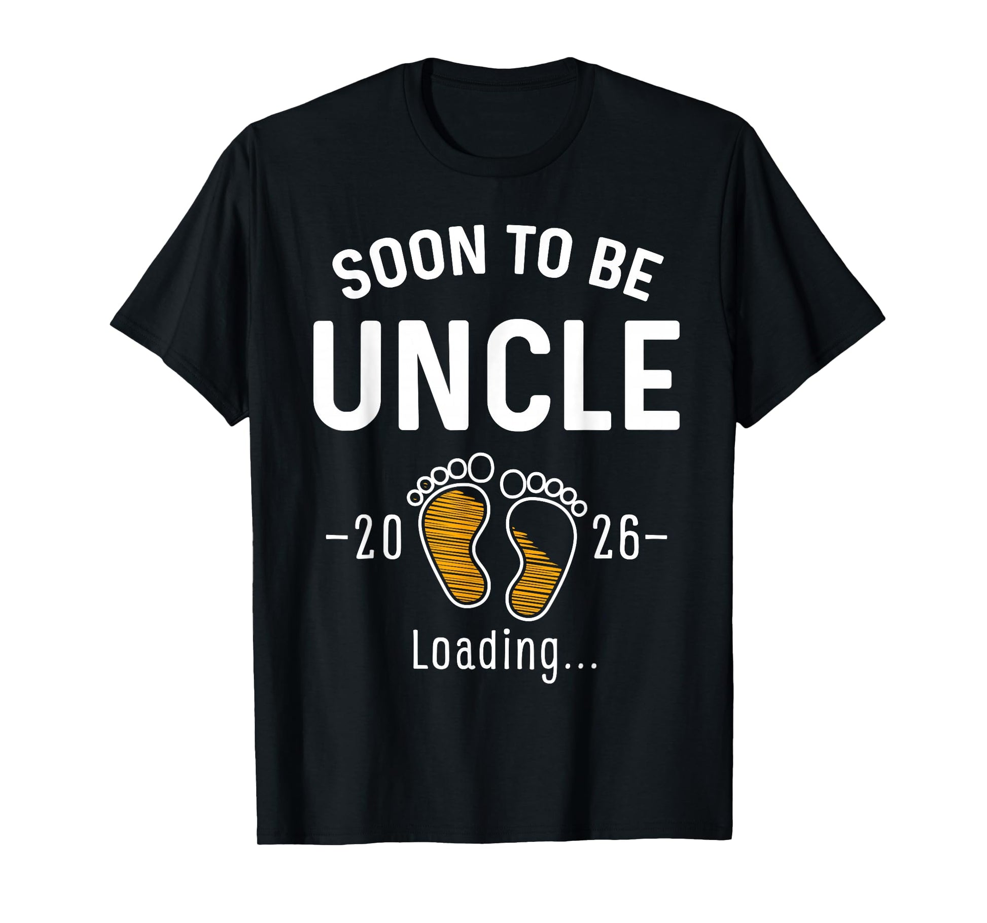 Soon To Be Uncle Est 2026 Loading T-Shirt - Custom Art Print for Adults - T-Shirt, Sweatshirt, Hoodie